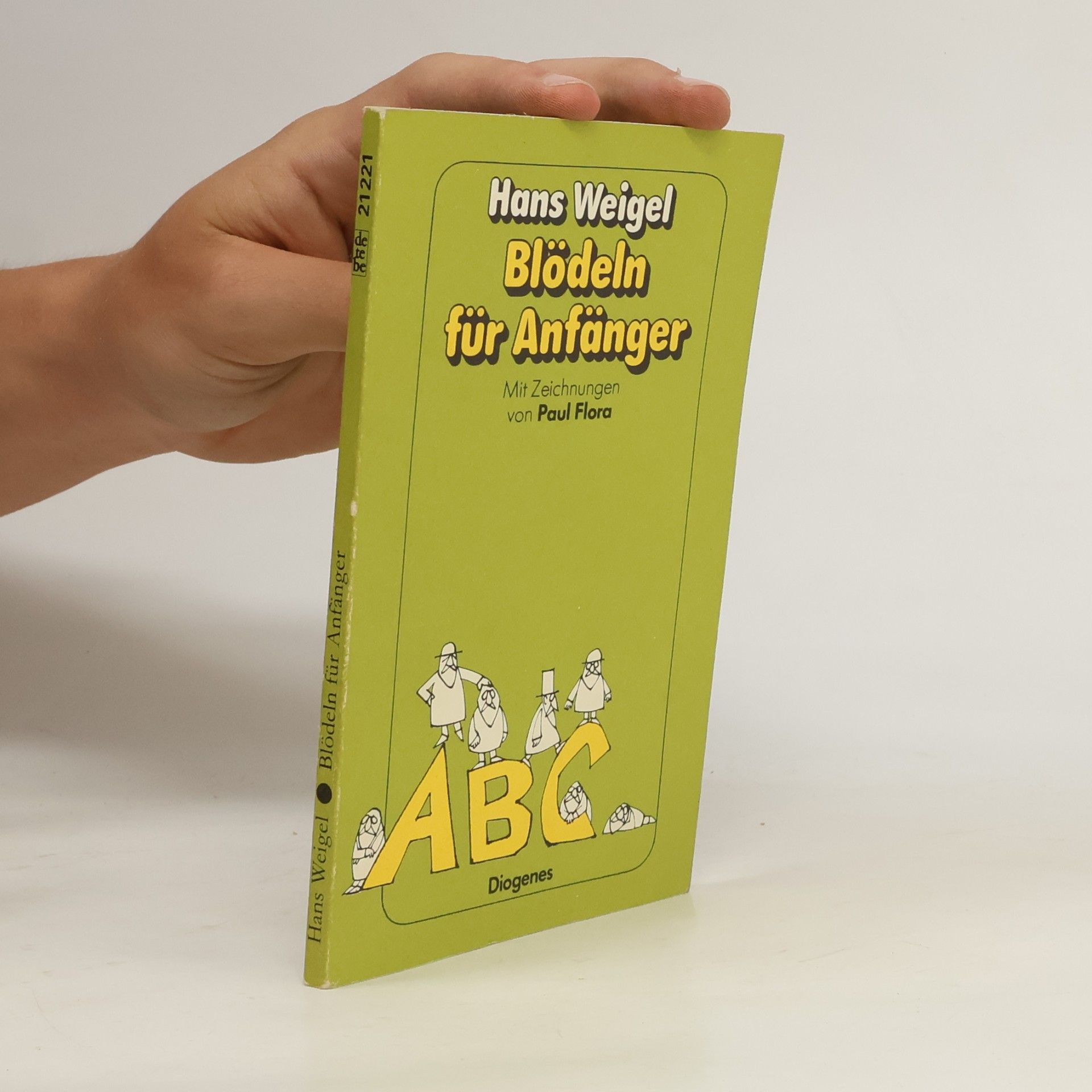 Hans Weigel Blödeln für Anfänger