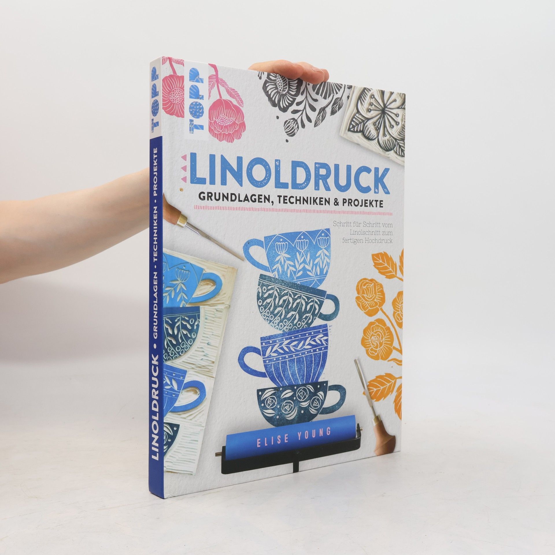 Elise Young Linoldruck. Grundlagen, Techniken und Projekte