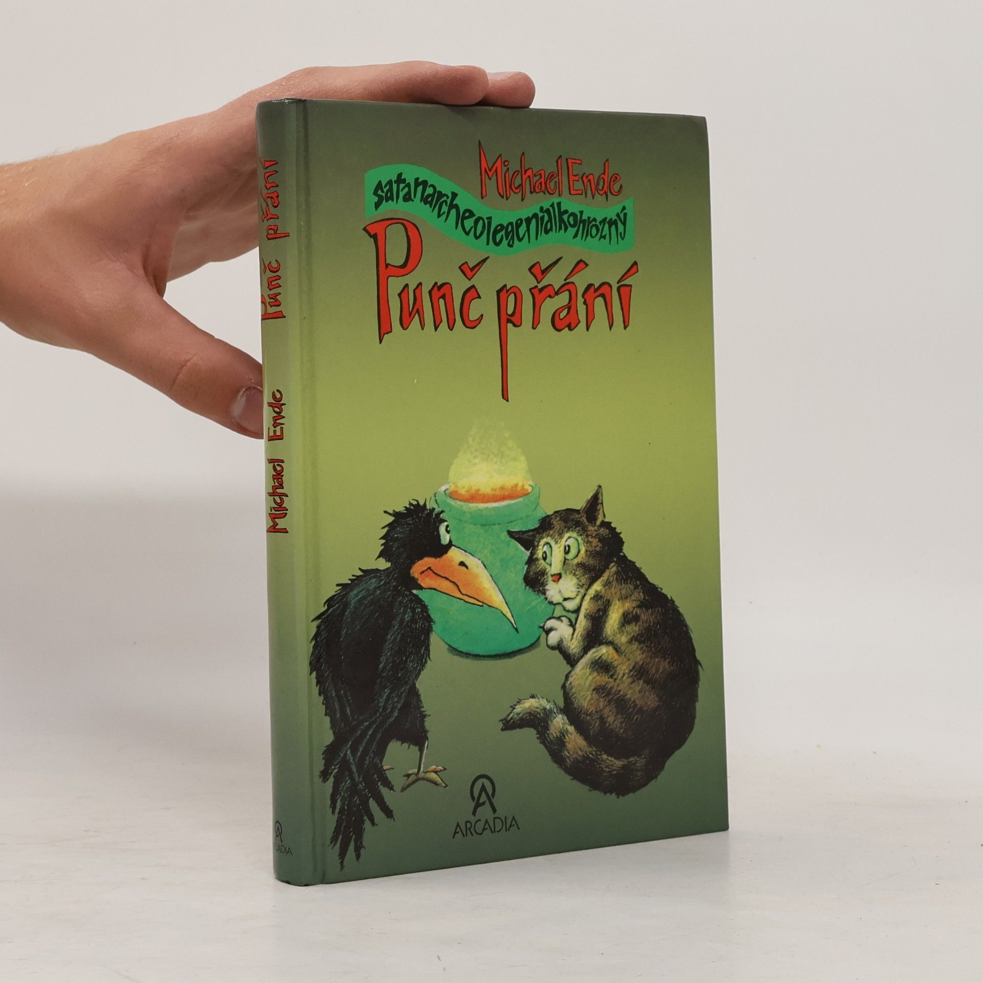 Michael Ende Satanarcheolegenialkohrozný punč přání