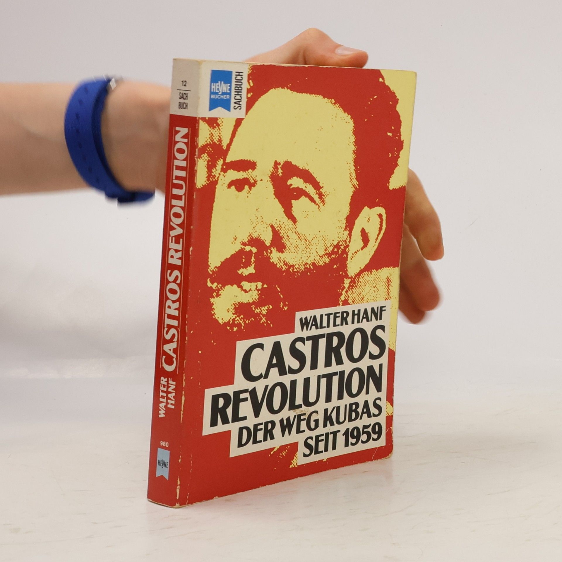 Walter Hanf Castros Revolution