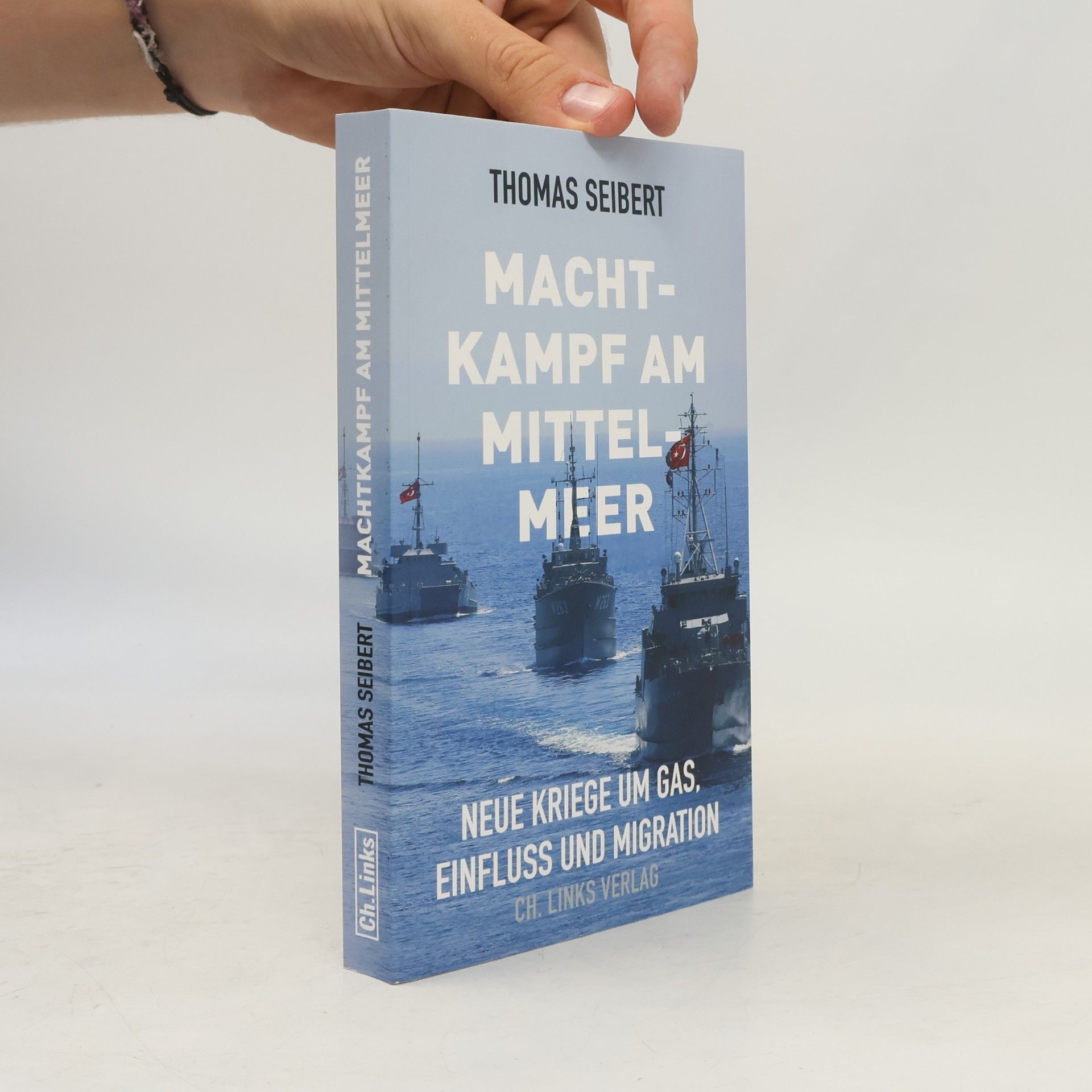 Thomas Seibert Machtkampf am Mittelmeer