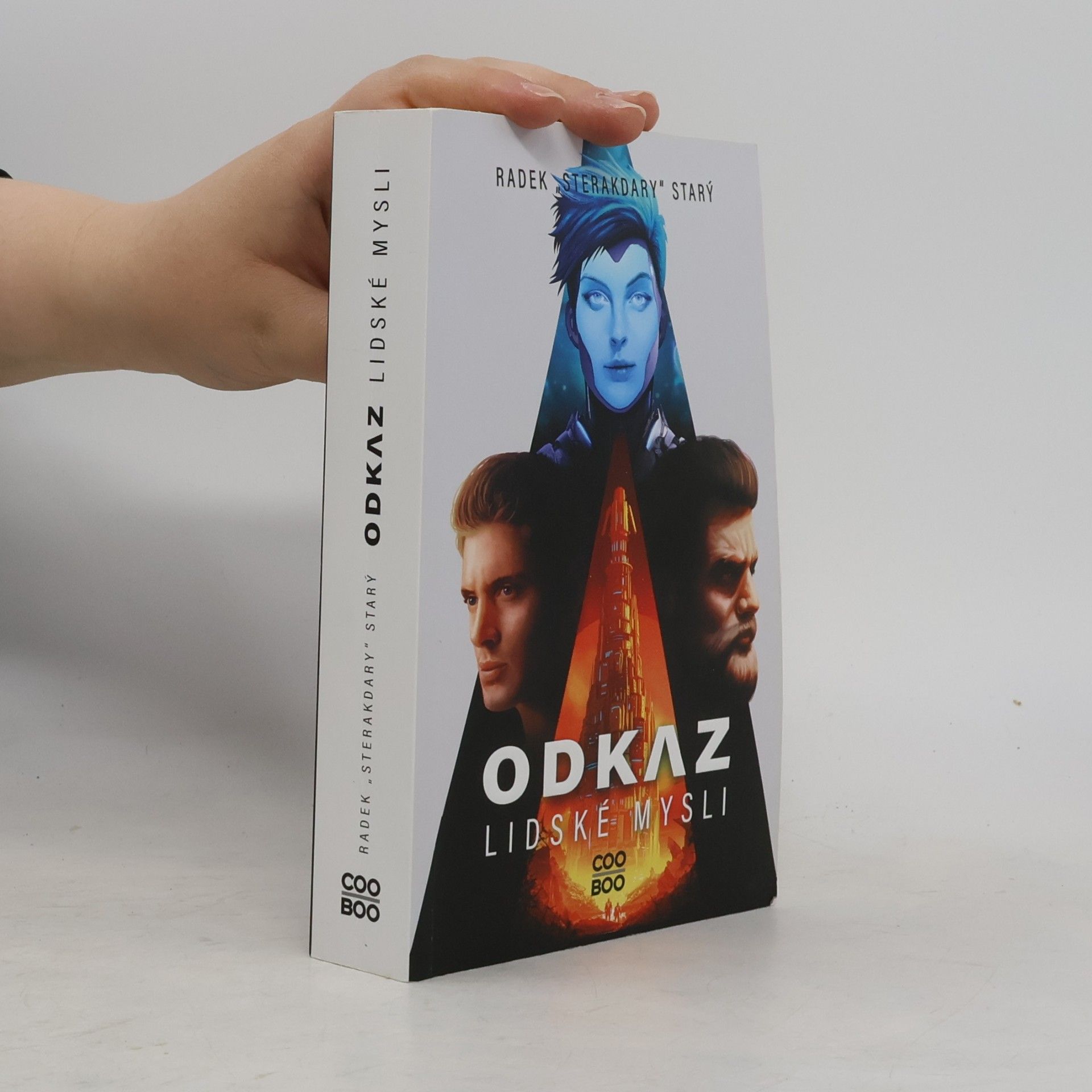 Radek Starý Odkaz lidské mysli