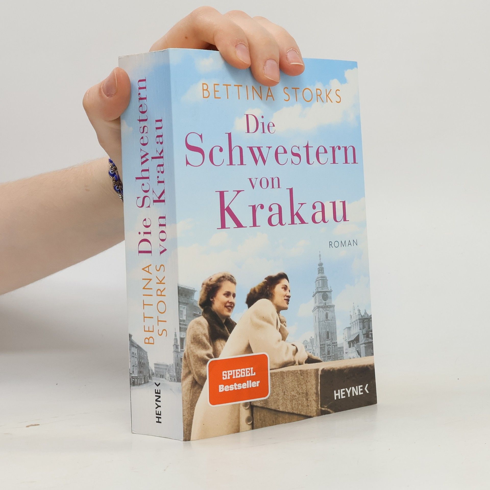 Bettina Storks Die Schwestern von Krakau