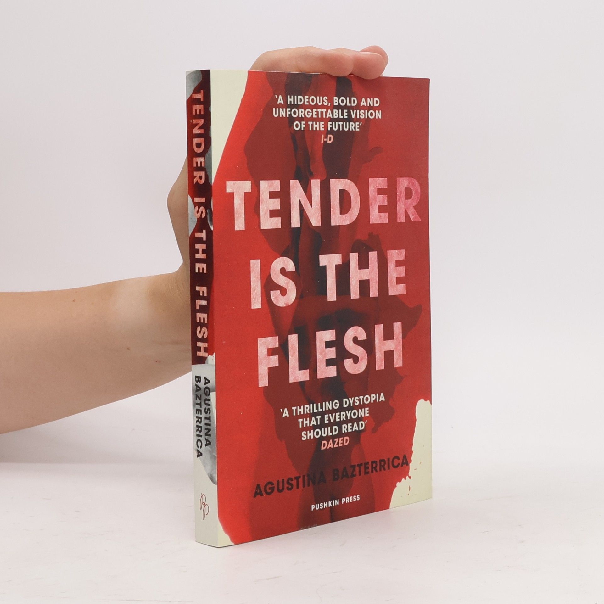 Agustina Bazterrica Tender is the flesh