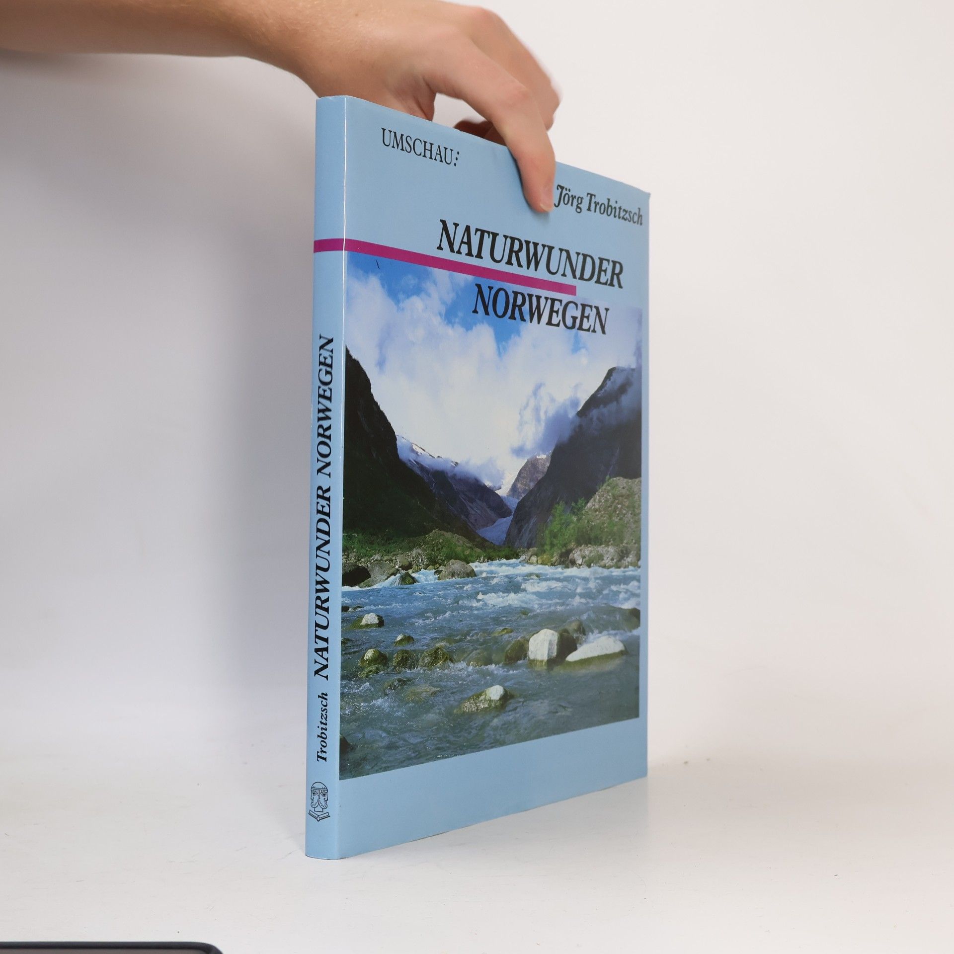 Jörg Trobitzsch Naturwunder Norwegen