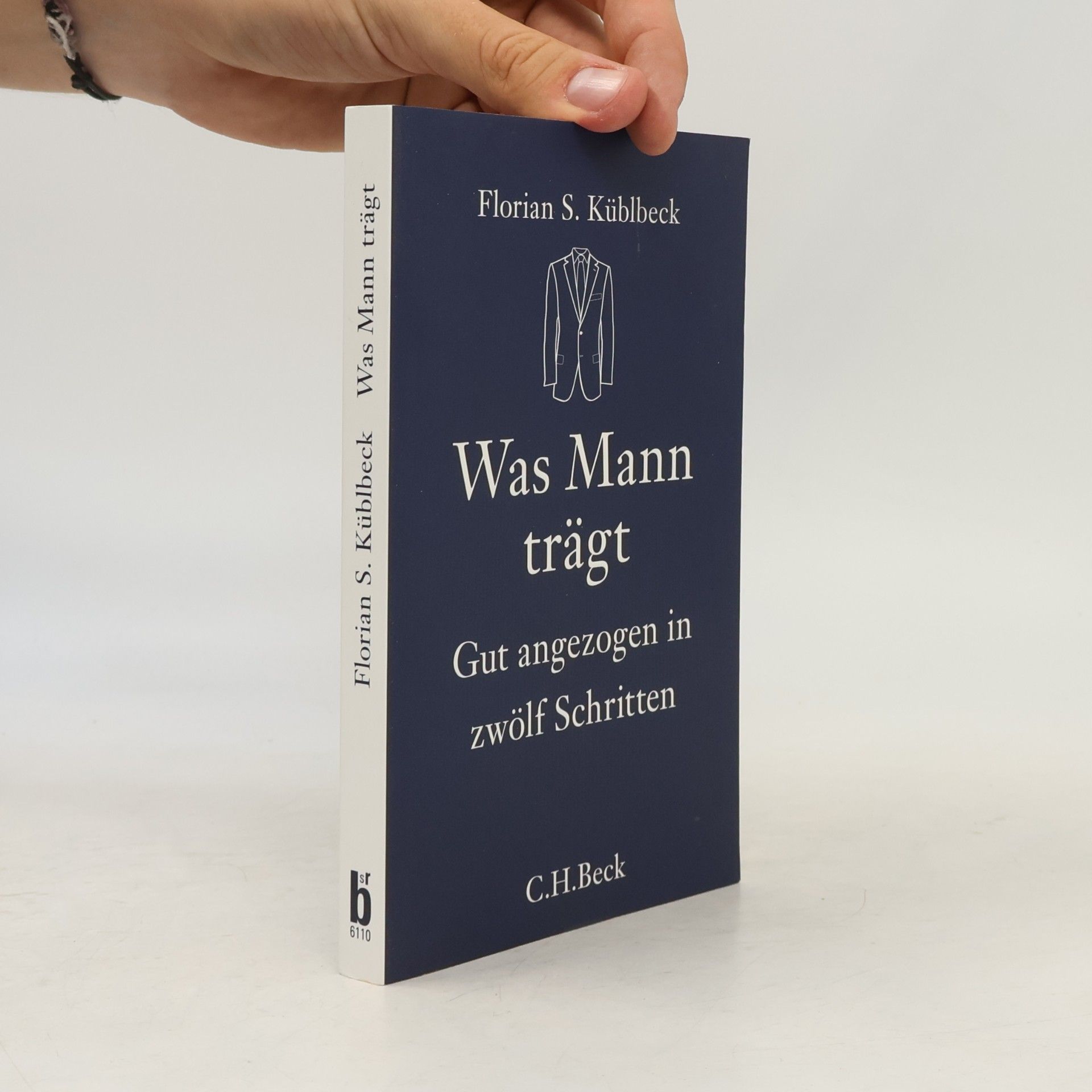 Florian S. Küblbeck Was Mann trägt