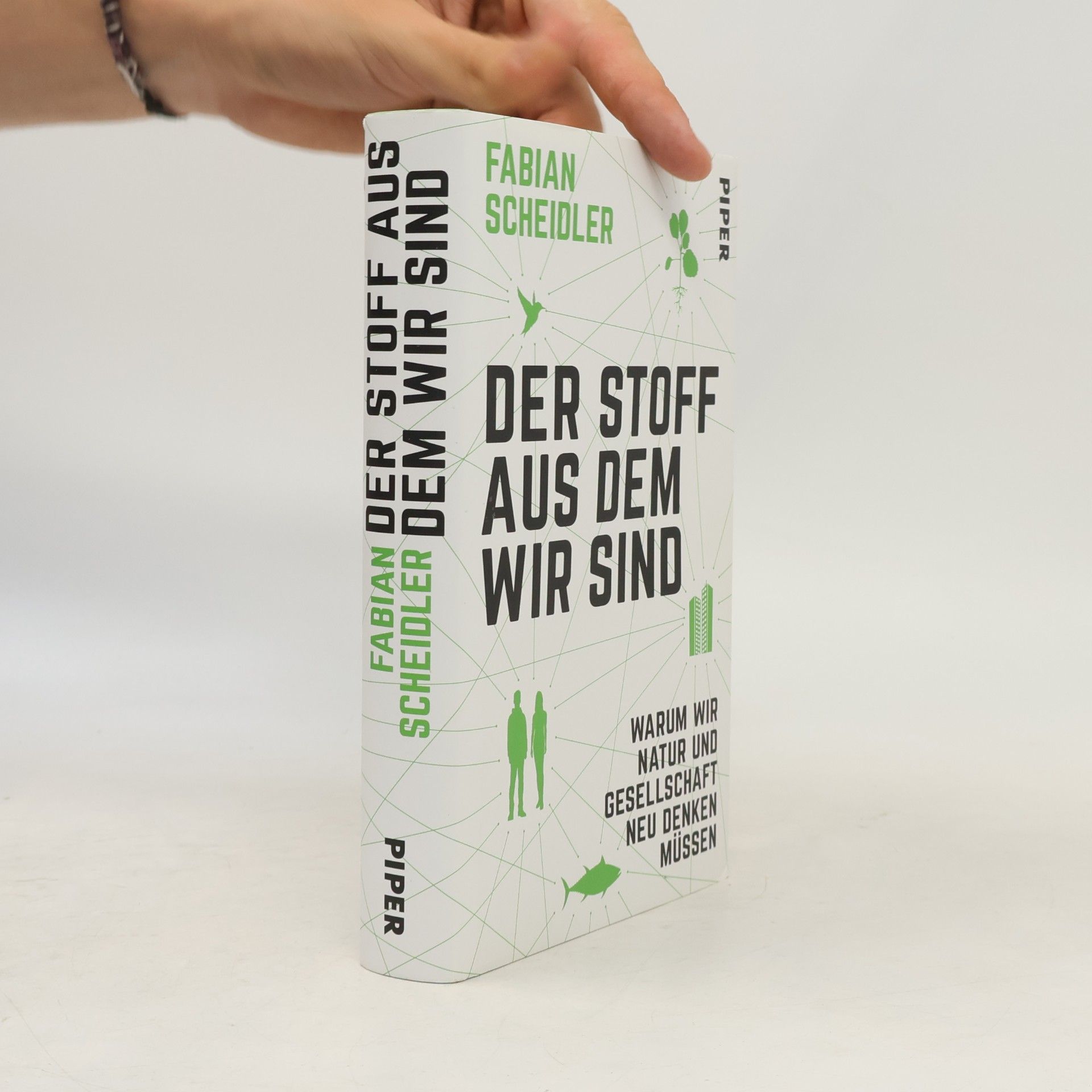 Fabian Scheidler Der Stoff, aus dem wir sind