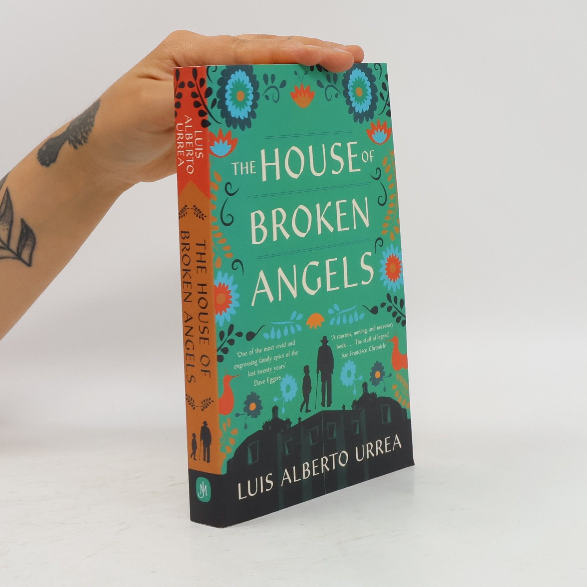 Luis Alberto Urrea The House of Broken Angels