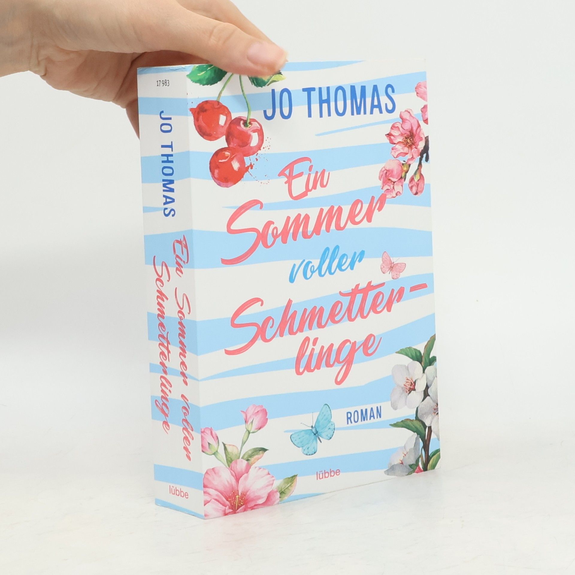 Jo Thomas Ein Sommer voller Schmetterlinge