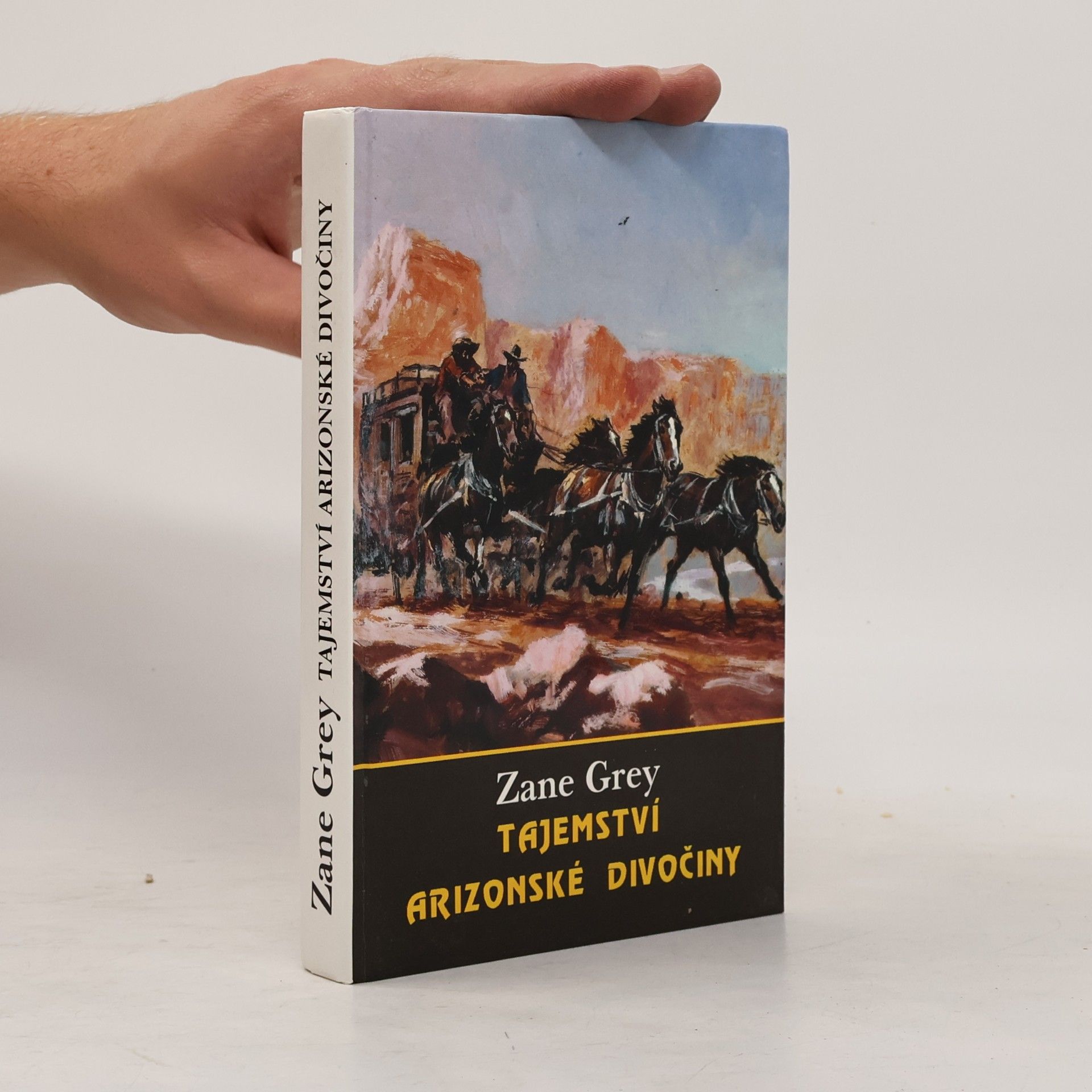 Zane Grey Tajemství arizonské divočiny