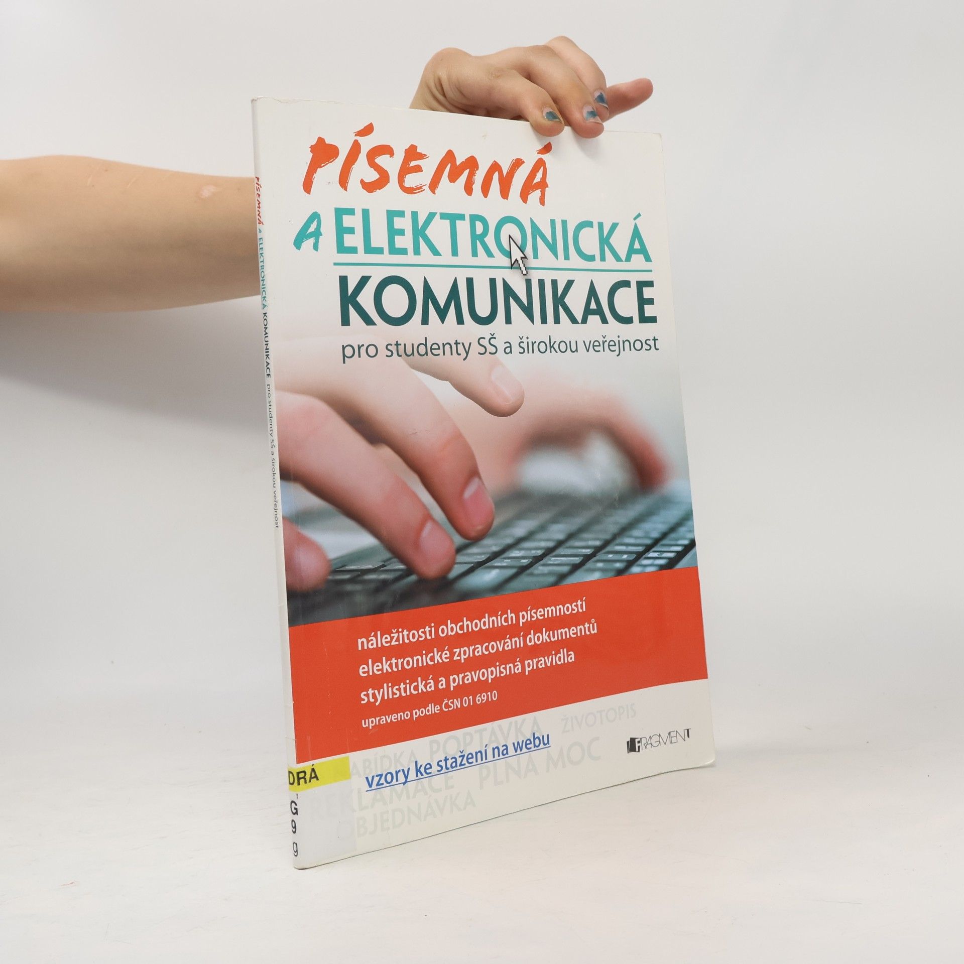 Renáta Drábová Písemná a elektronická komunikace pro SŠ