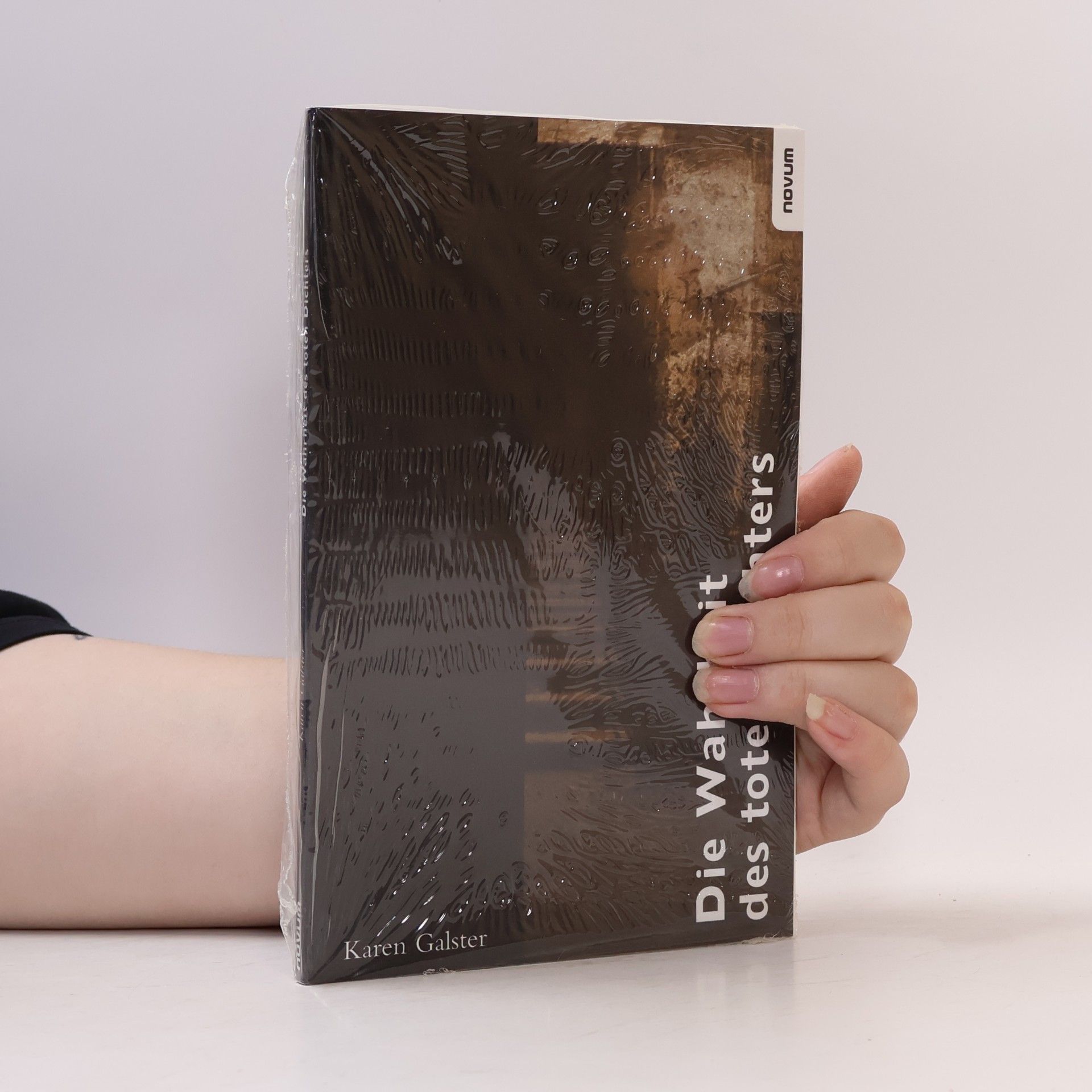 Karen Galster Die Wahrheit Des Toten Dichters
