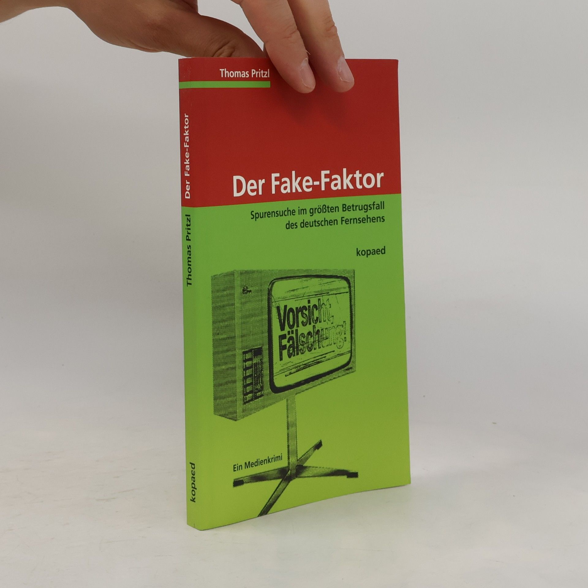 Der Fake-Faktor