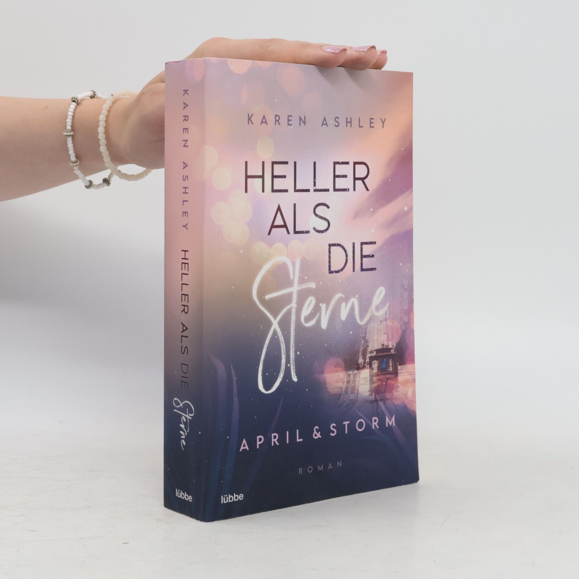 Karen Ashley April & Storm - Heller als die Sterne