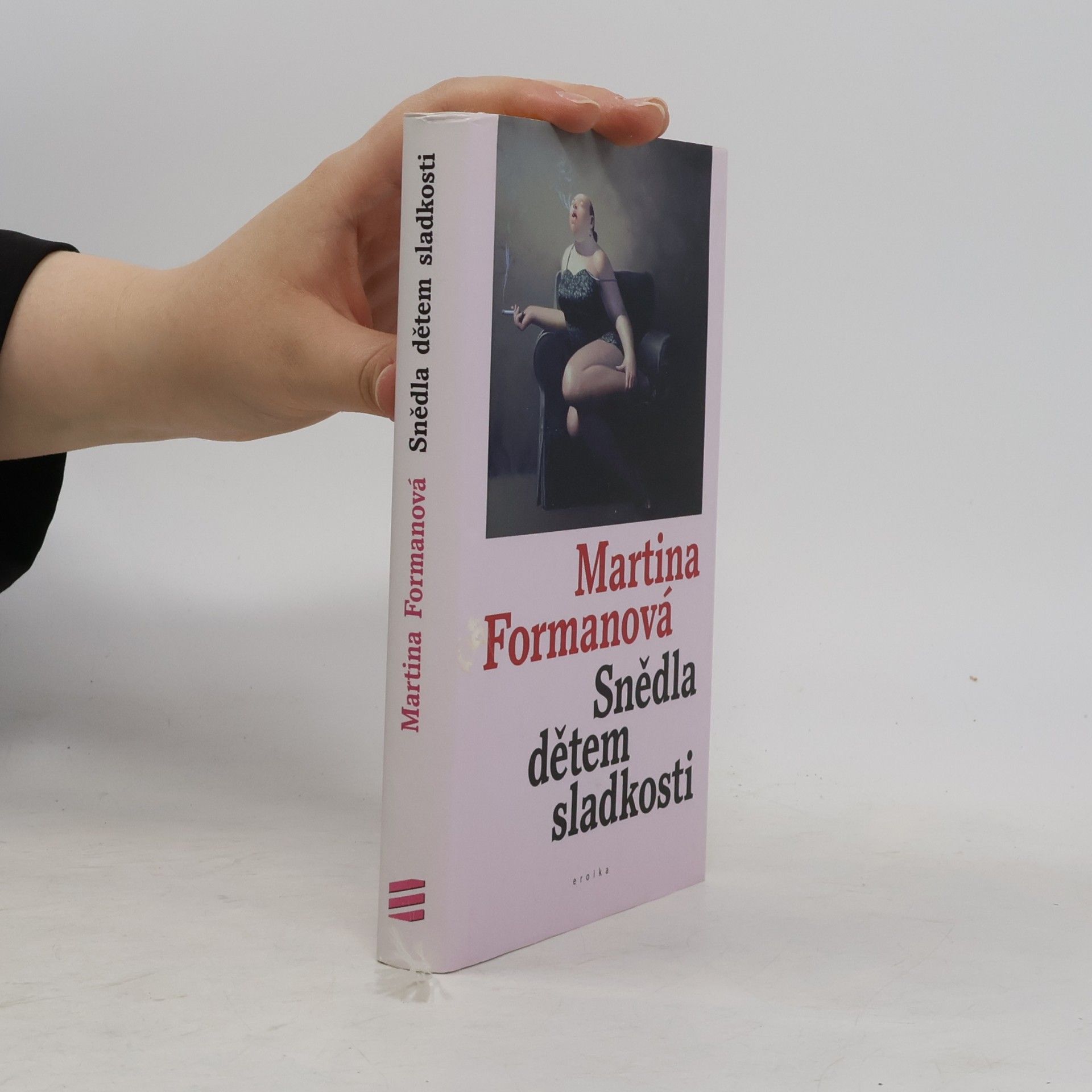 Martina Formanová Snědla dětem sladkosti