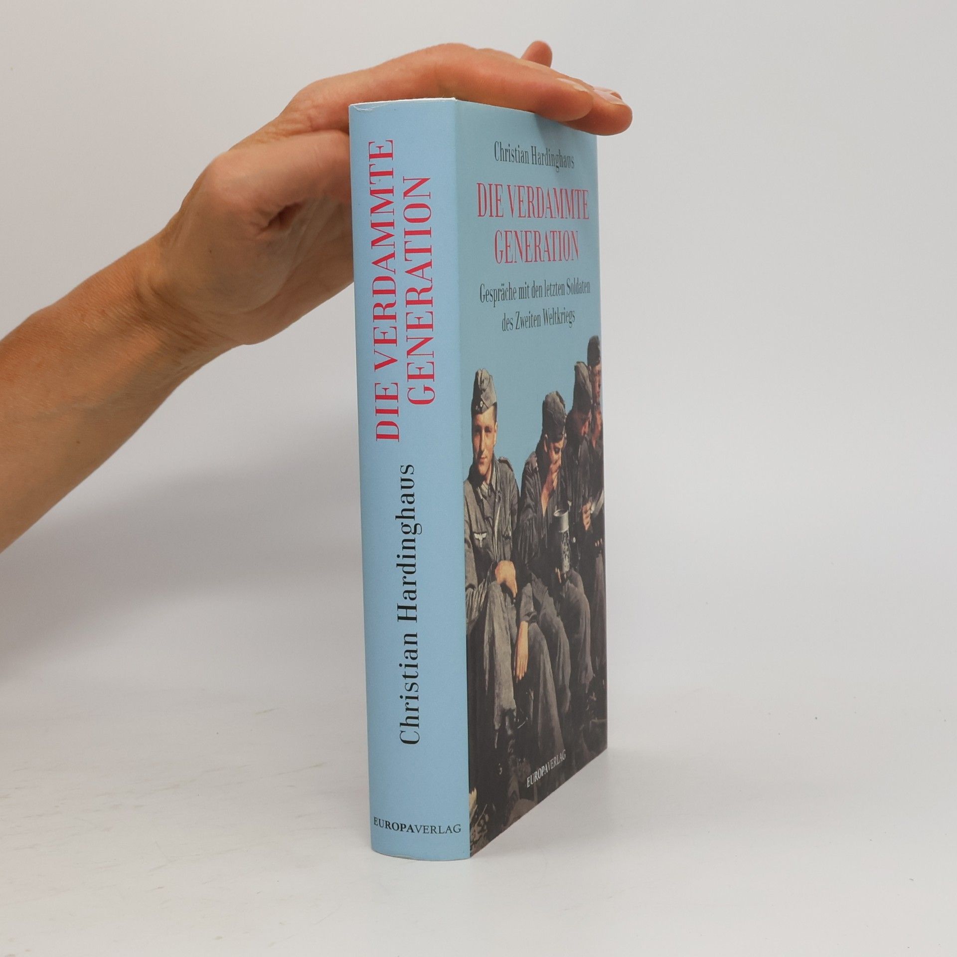 Christian Hardinghaus Die verdammte Generation