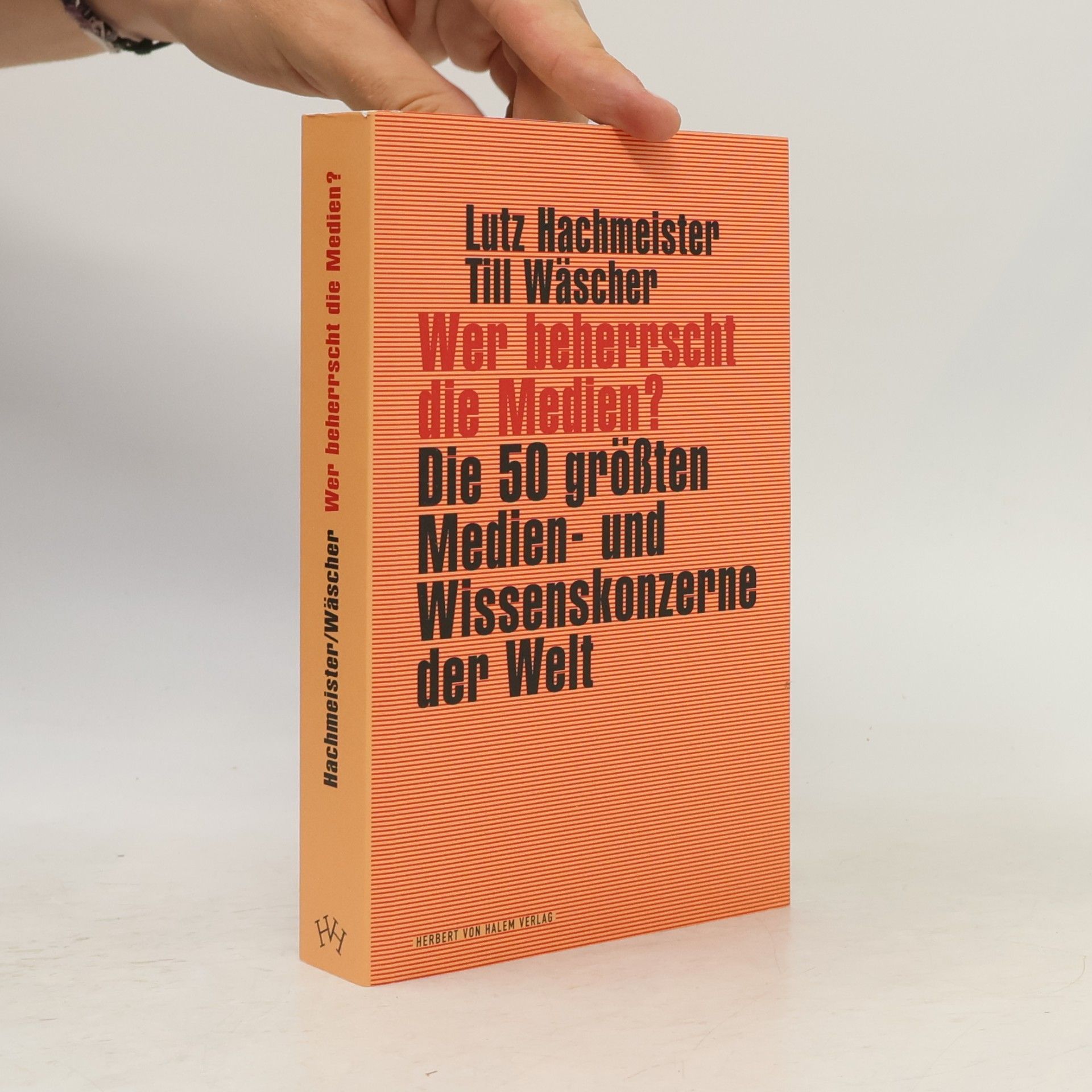 Lutz Hachmeister Wer beherrscht die Medien?