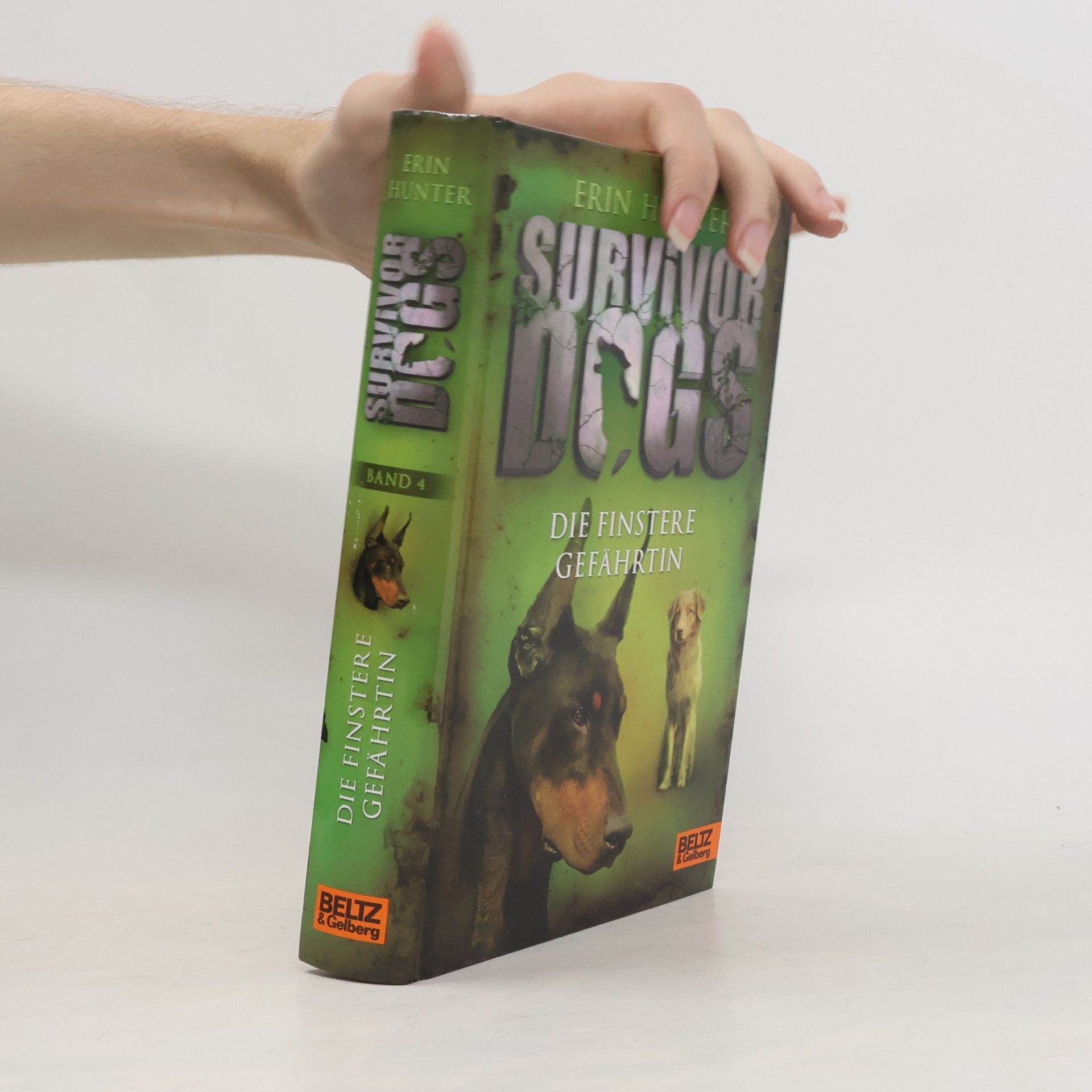 Erin Hunter Survivor Dogs. Die finstere Gefährtin