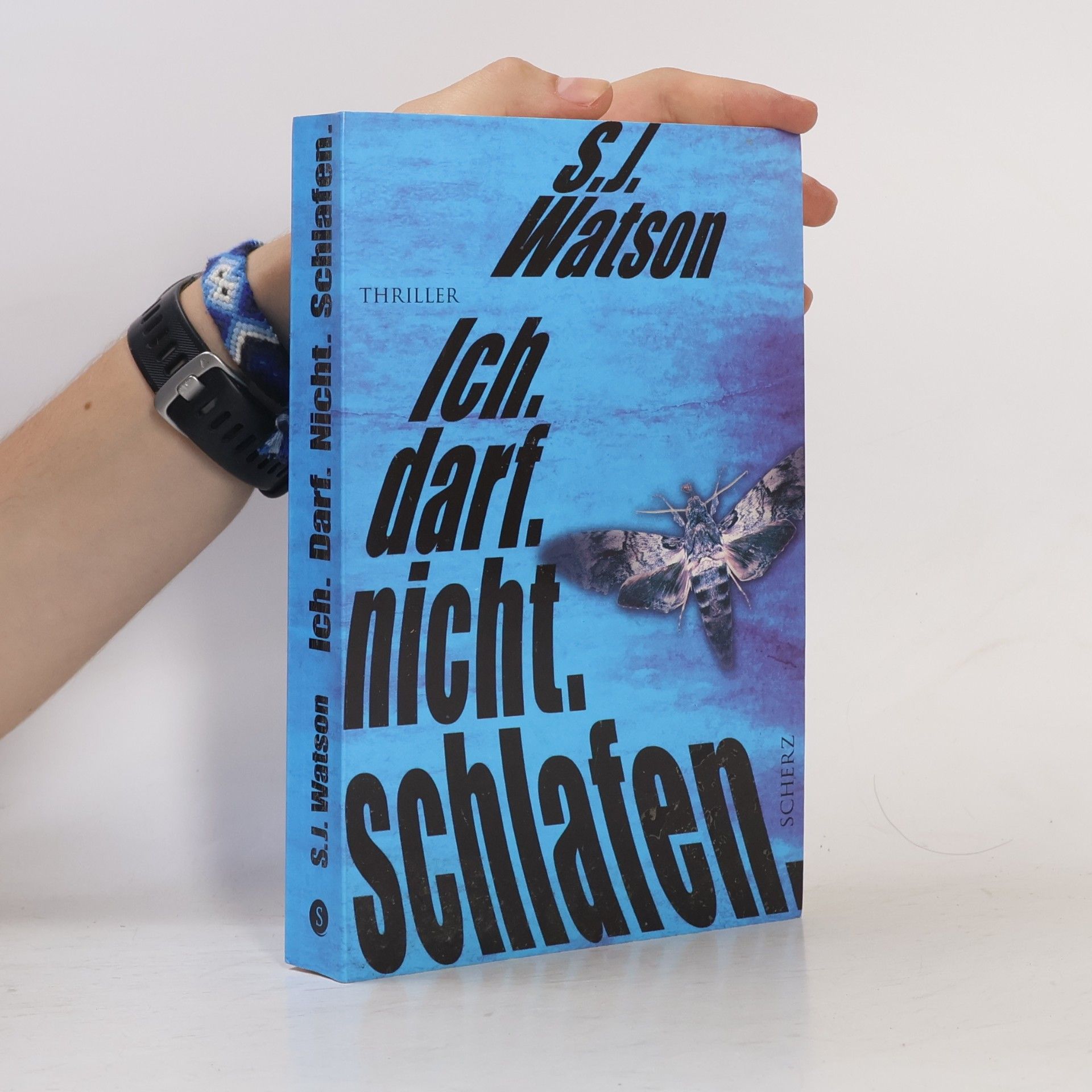 S. J. Watson Ich. darf. nicht. schlafen