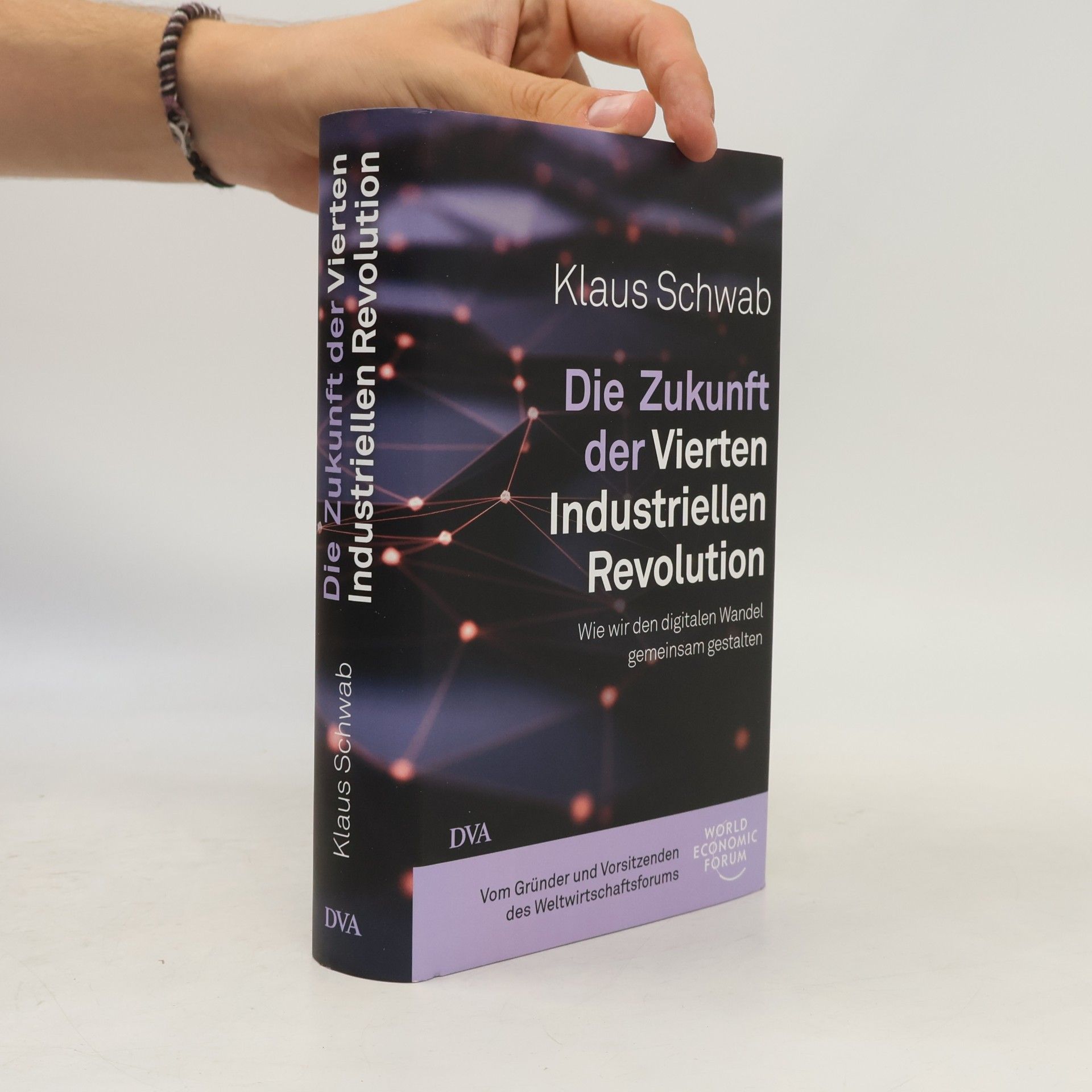 Klaus Schwab Die Zukunft der Vierten Industriellen Revolution