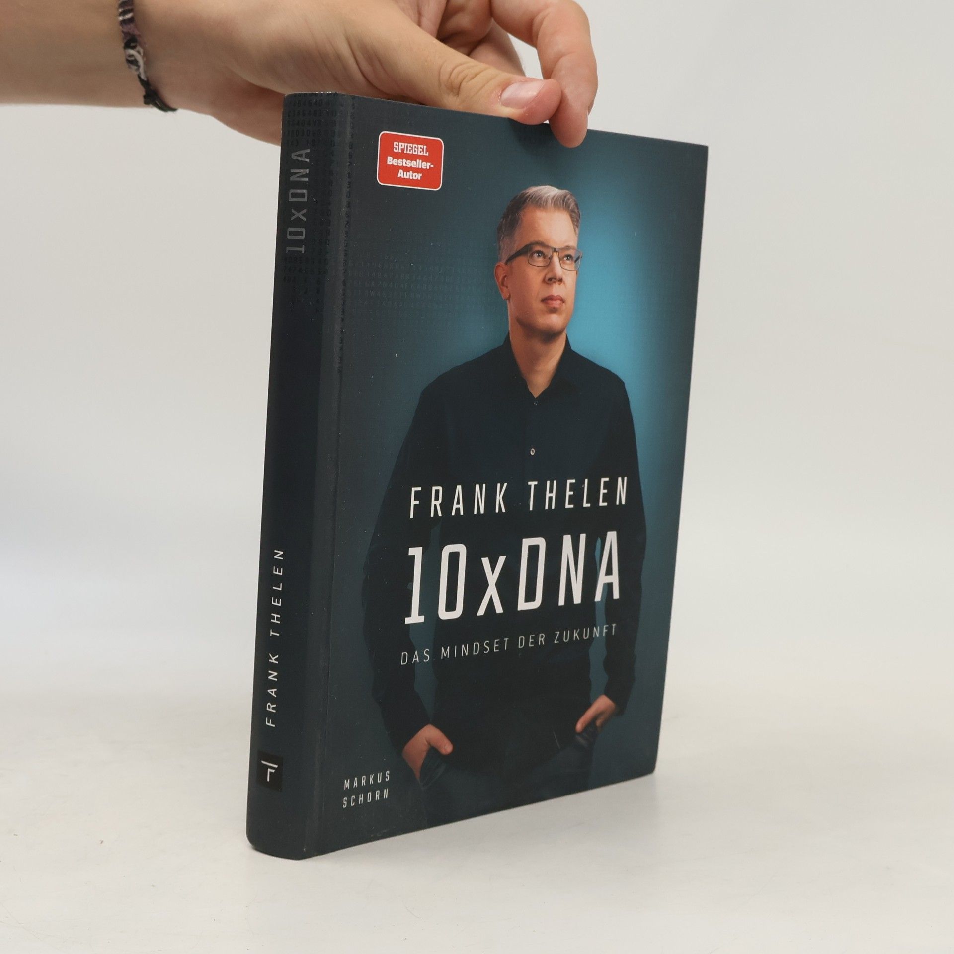 Frank Thelen 10xDNA. Das Mindset der Zukunft