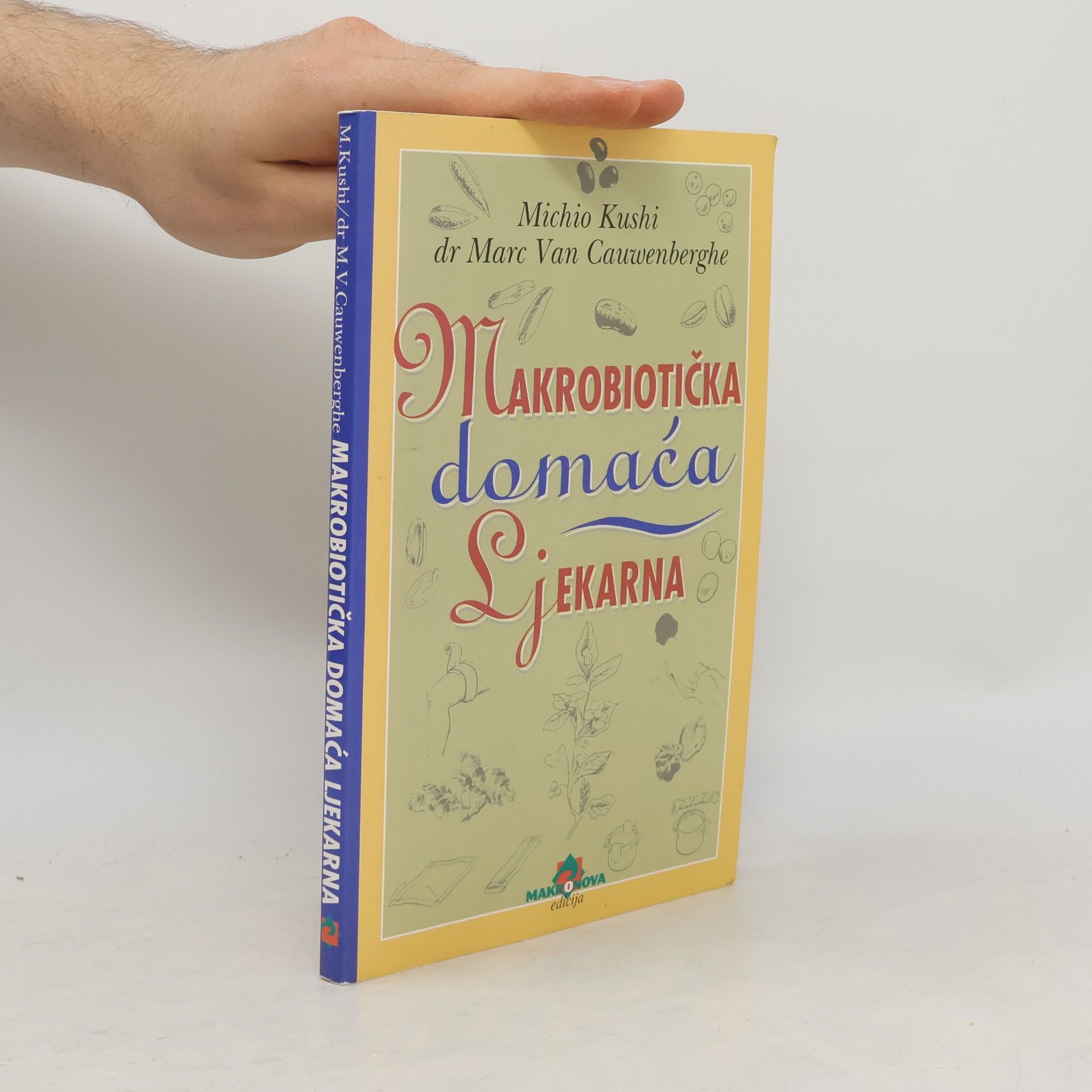 Makrobiotička domaća ljekarna