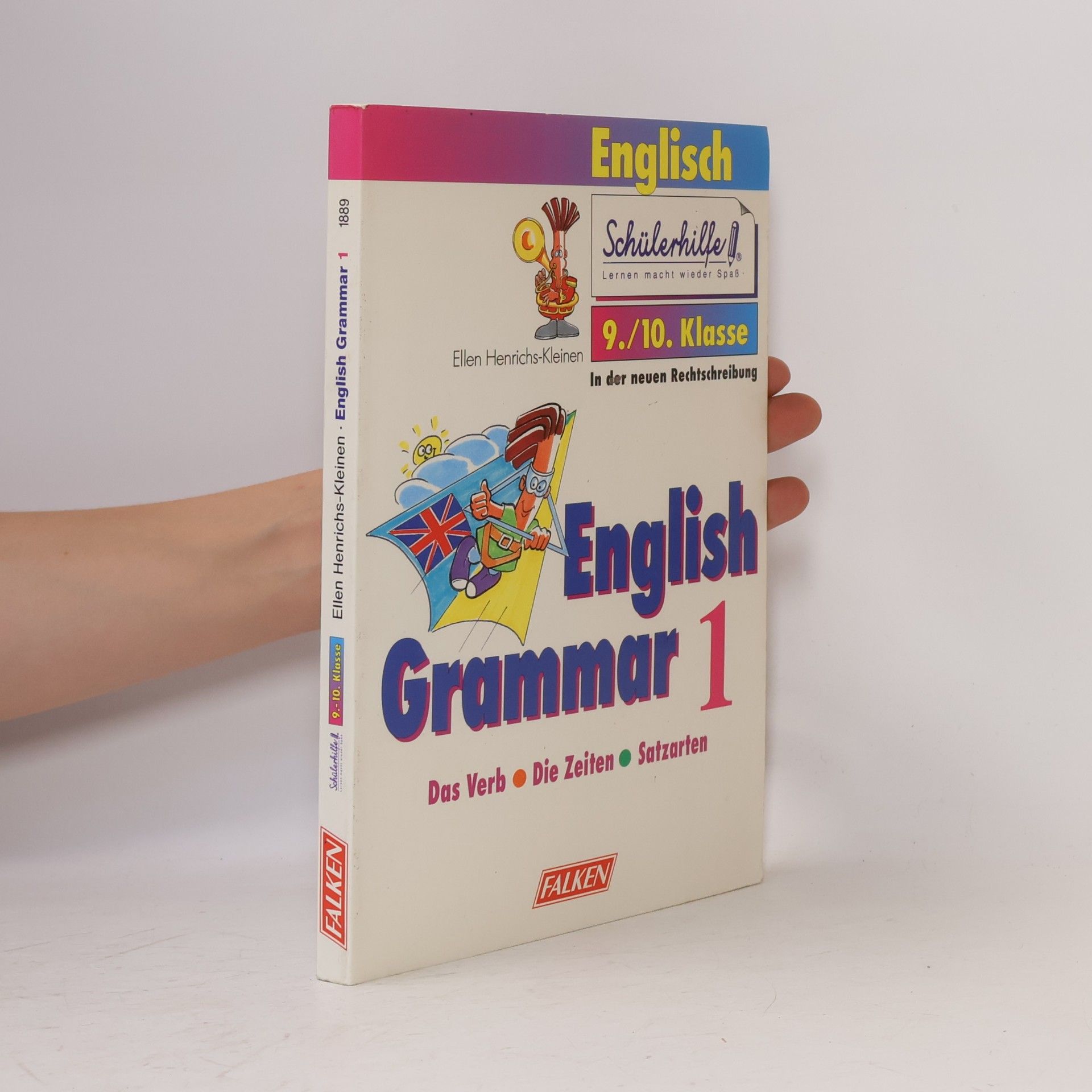 Ellen Henrichs Kleinen Schülerhilfe - 1: English Grammar 1