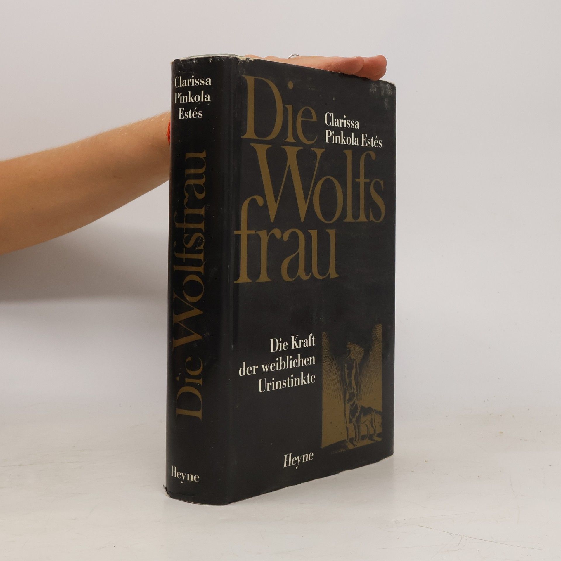 Clarissa P. Estés Die Wolfs Frau