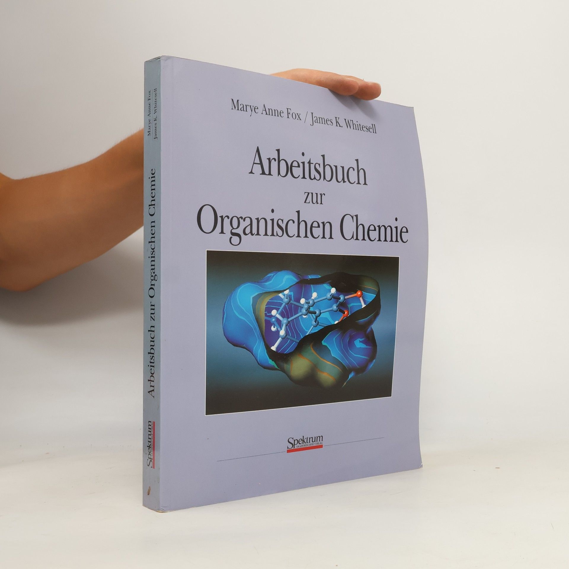 Marye Anne Fox Arbeitsbuch zur organischen Chemie