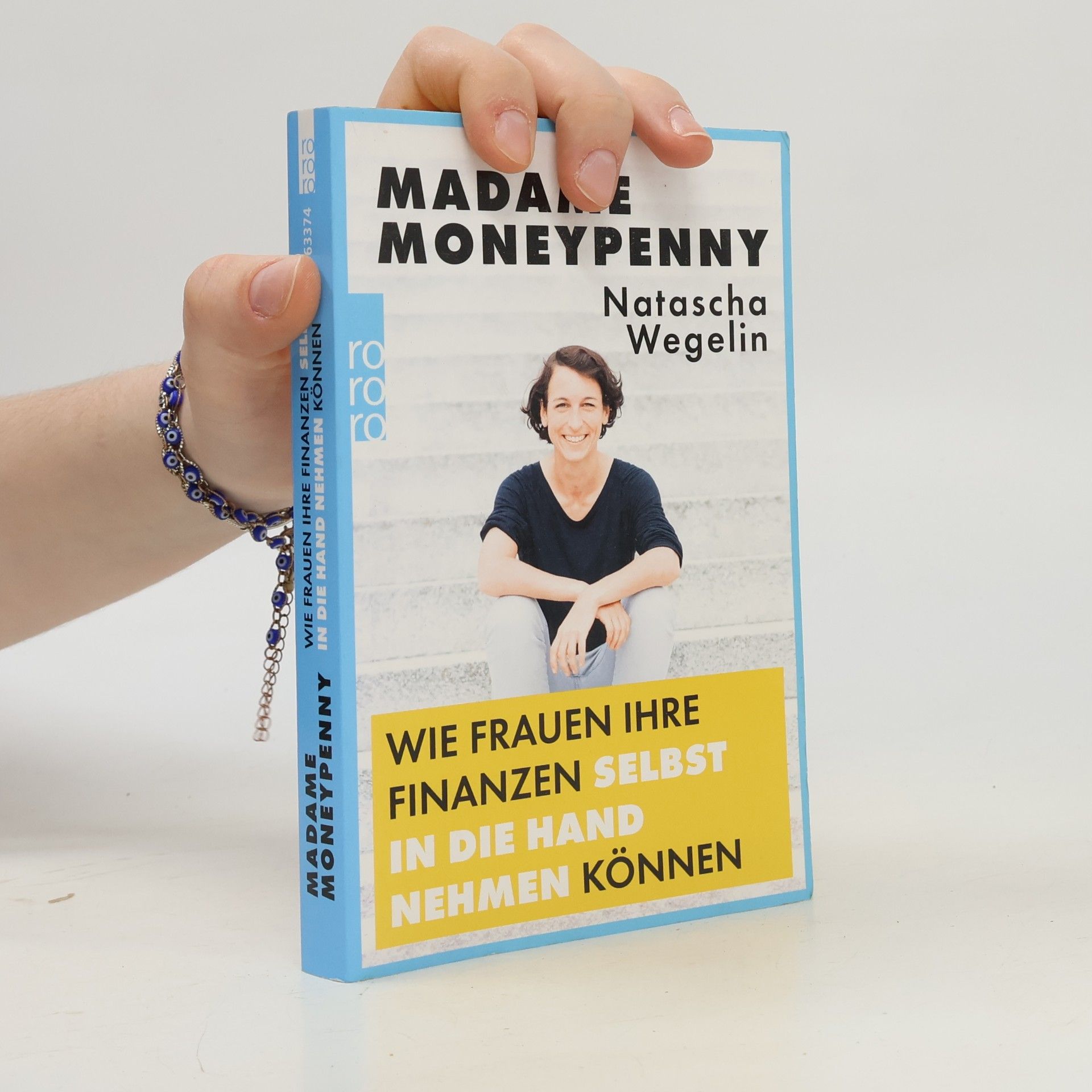 Natascha Wegelin Madame Moneypenny - wie Frauen ihre Finanzen selbst in die Hand nehmen können