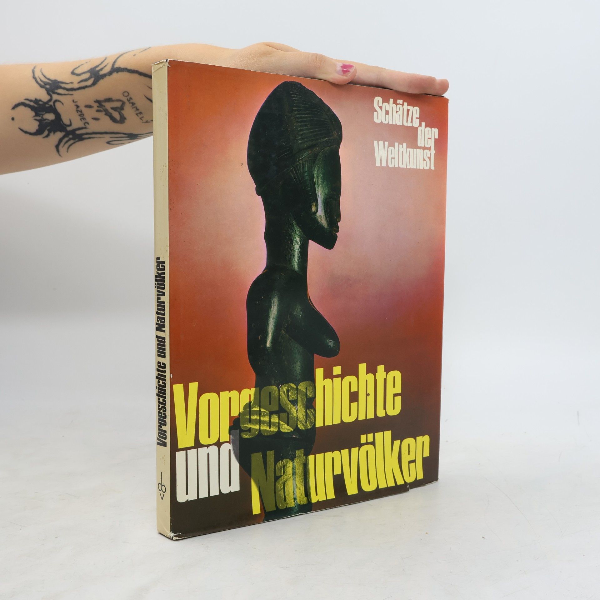 Andreas Lommel Vorgeschichte und Naturvölker: Schätze der Weltkunst, Band 1