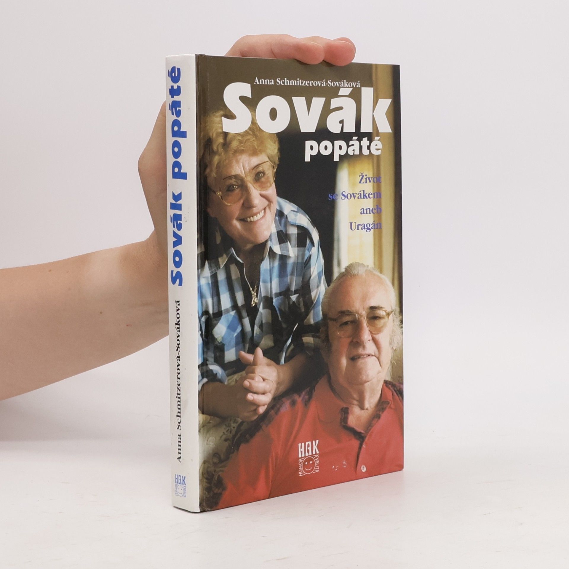 Anna Sováková Sovák popáté. Život se Sovákem, aneb, Uragán