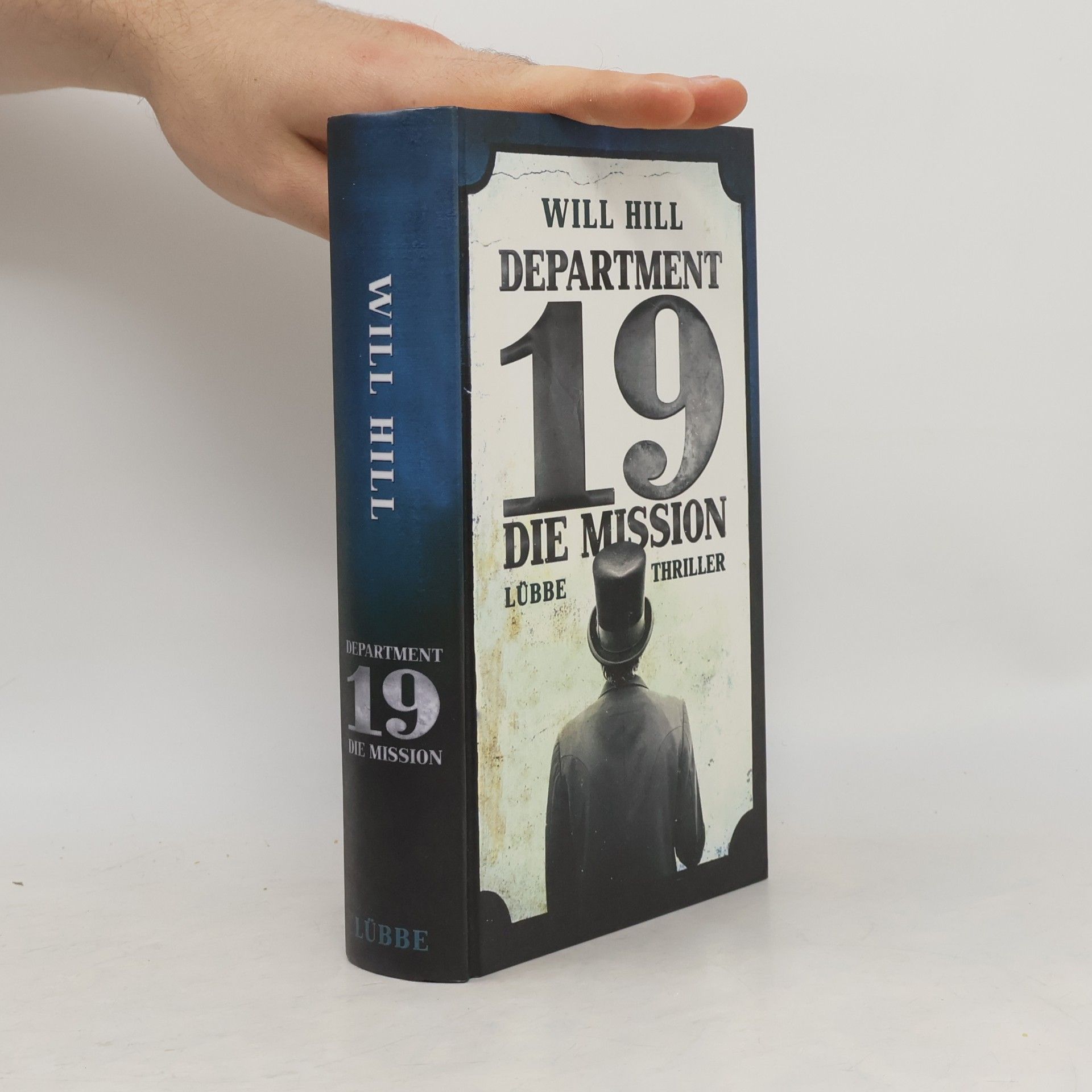 Will Hill Department 19. Die Mission