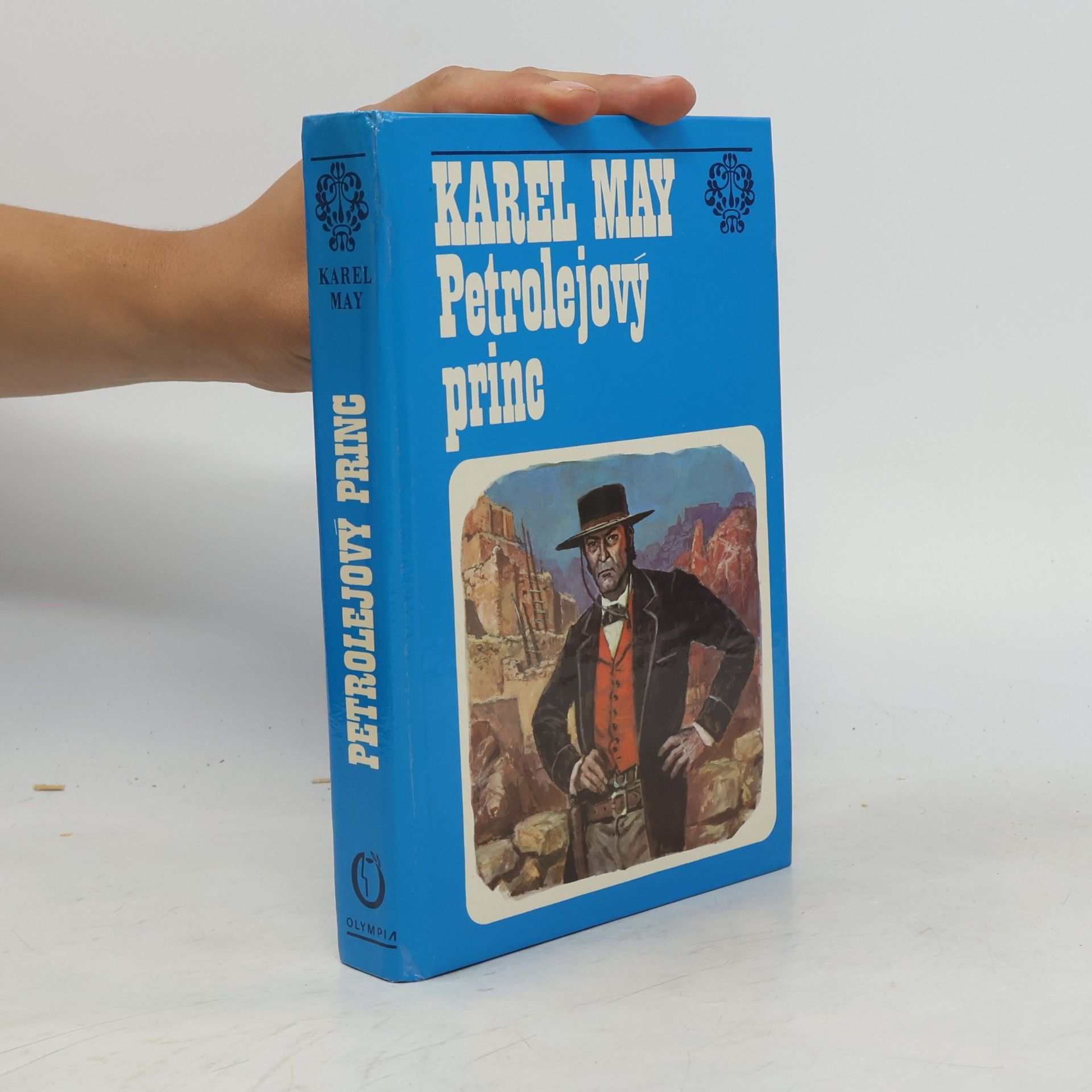Karl May Petrolejový princ