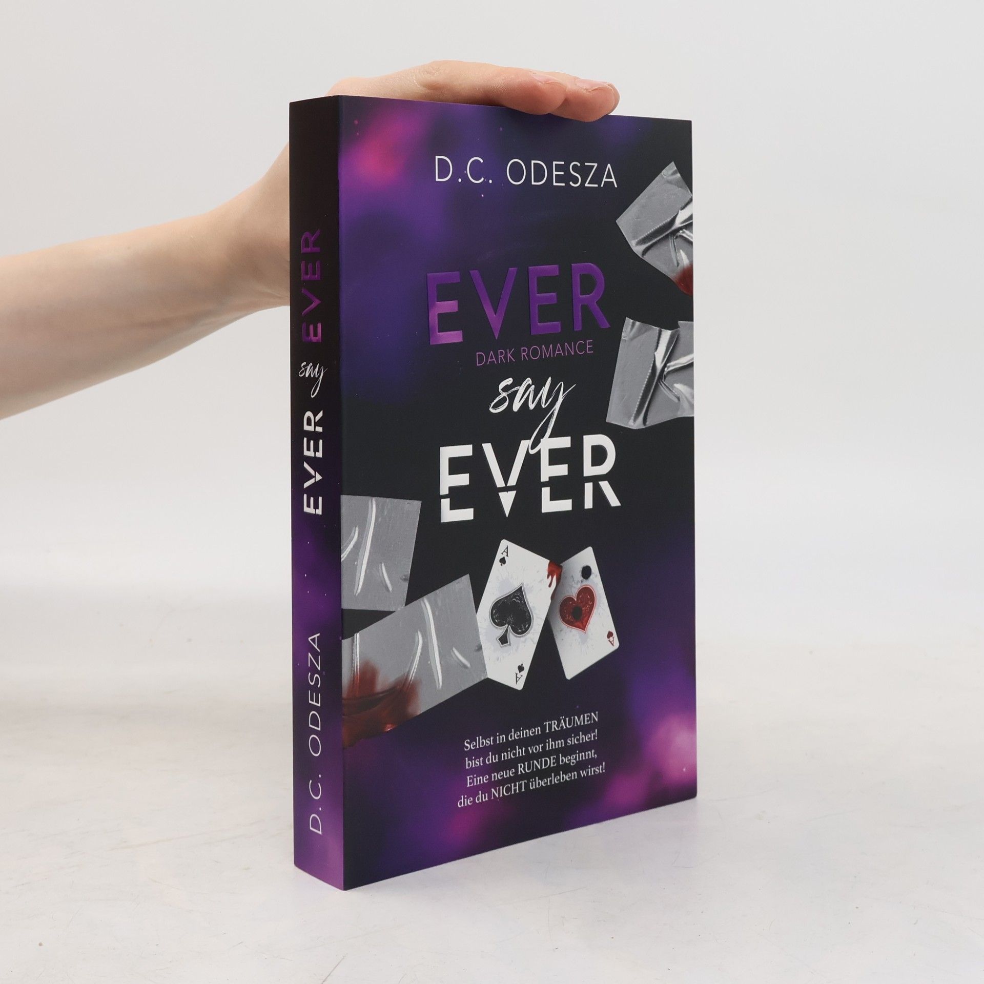 D. C. Odesza Ever Say Ever