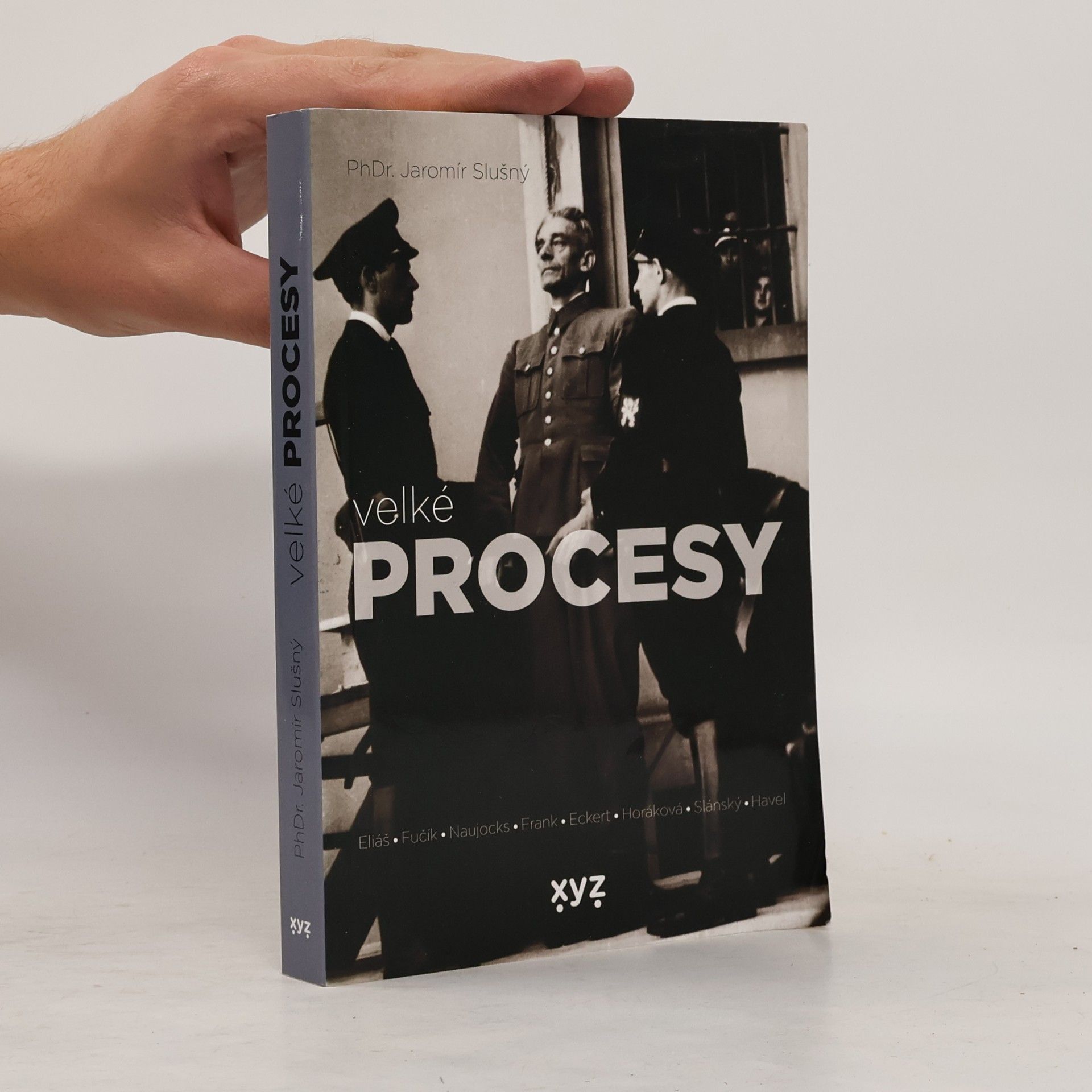 Jaromír Slušný Velké procesy