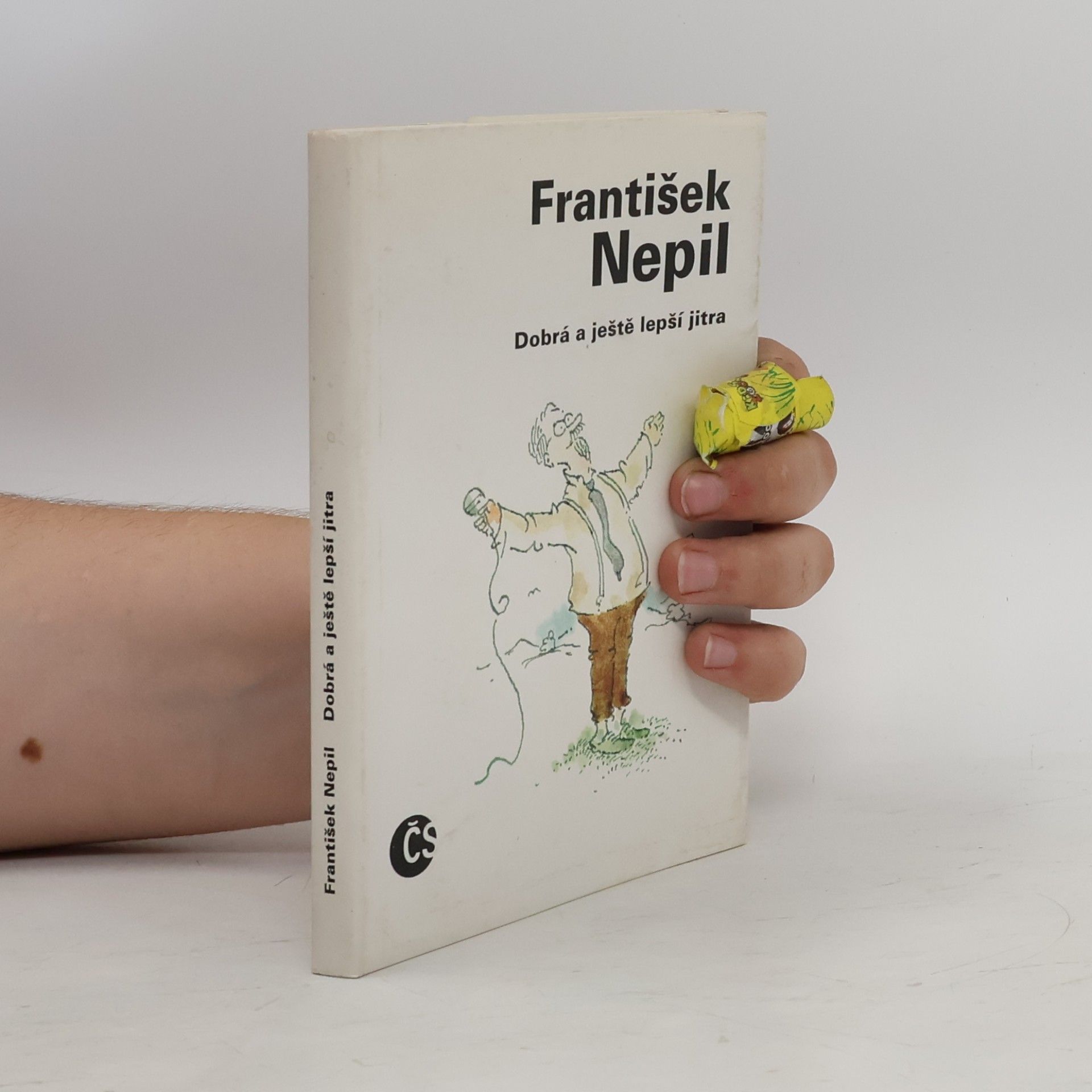 František Nepil Dobrá a ještě lepší jitra