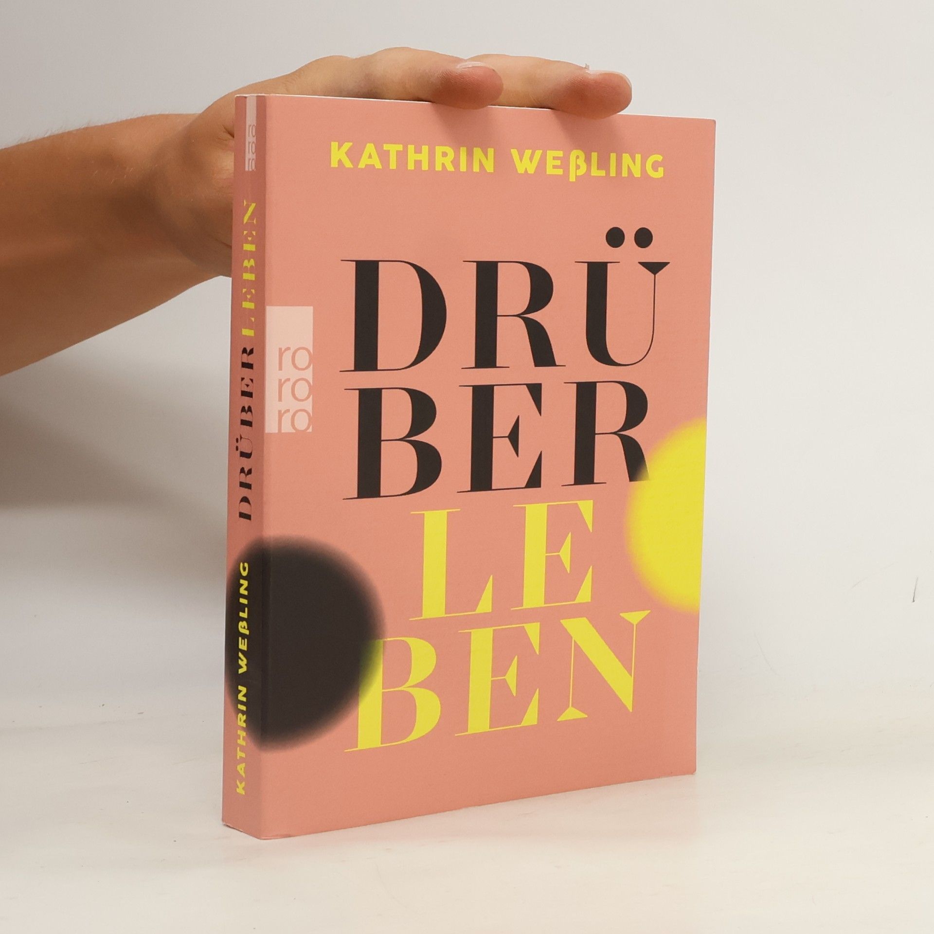 Kathrin Weßling Drüberleben