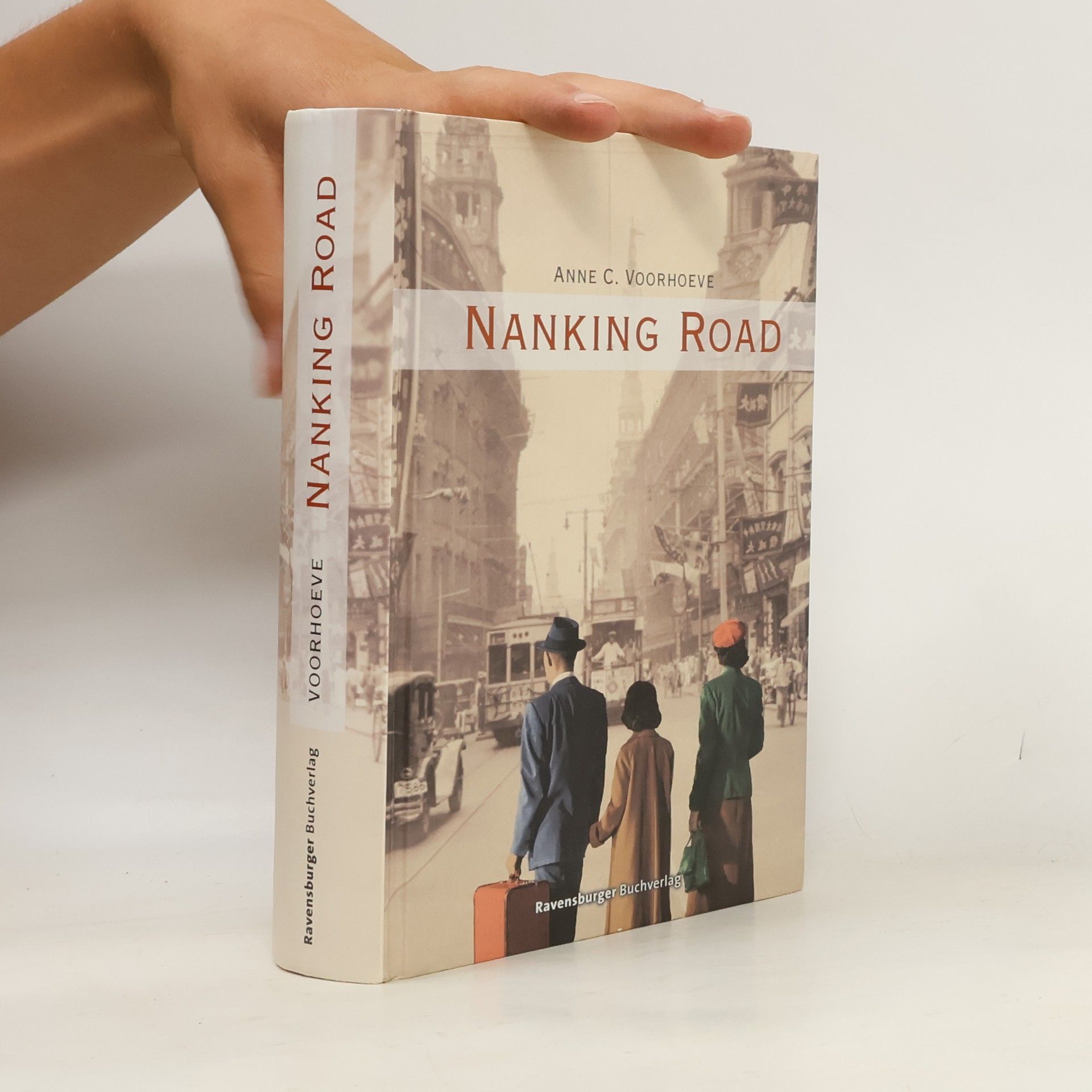 Anne C. Voorhoeve Nanking Road