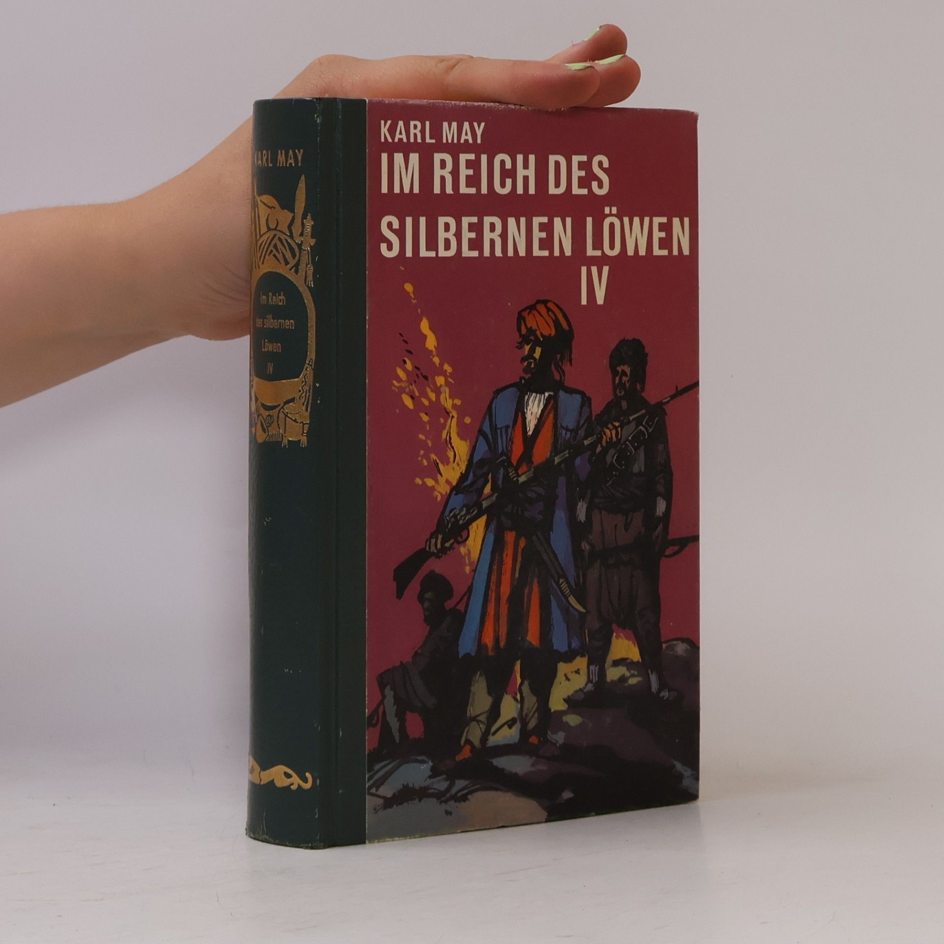Karl May Im Reich des Silbernen Löwen IV.