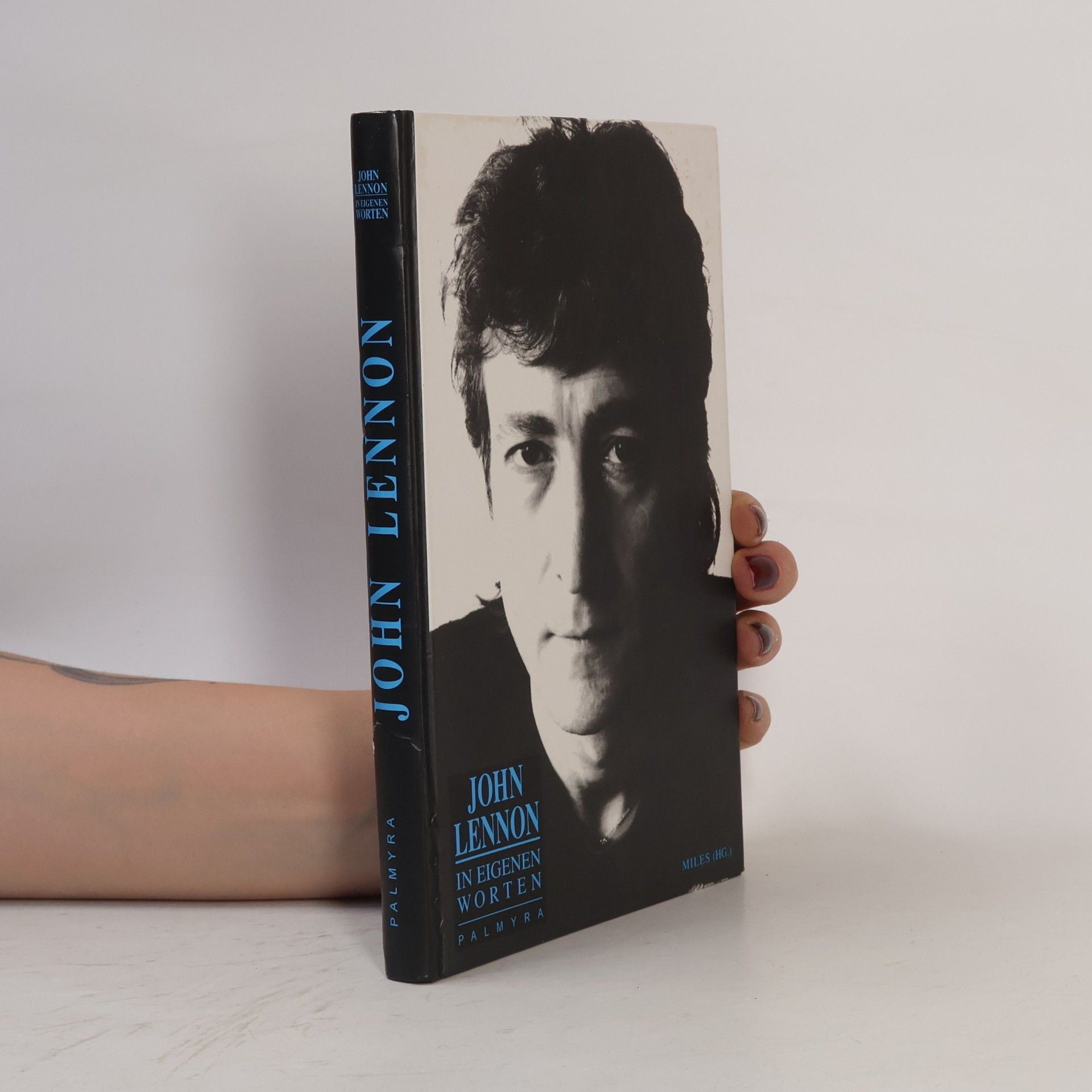 Barry Miles John Lennon in eigenen Worten