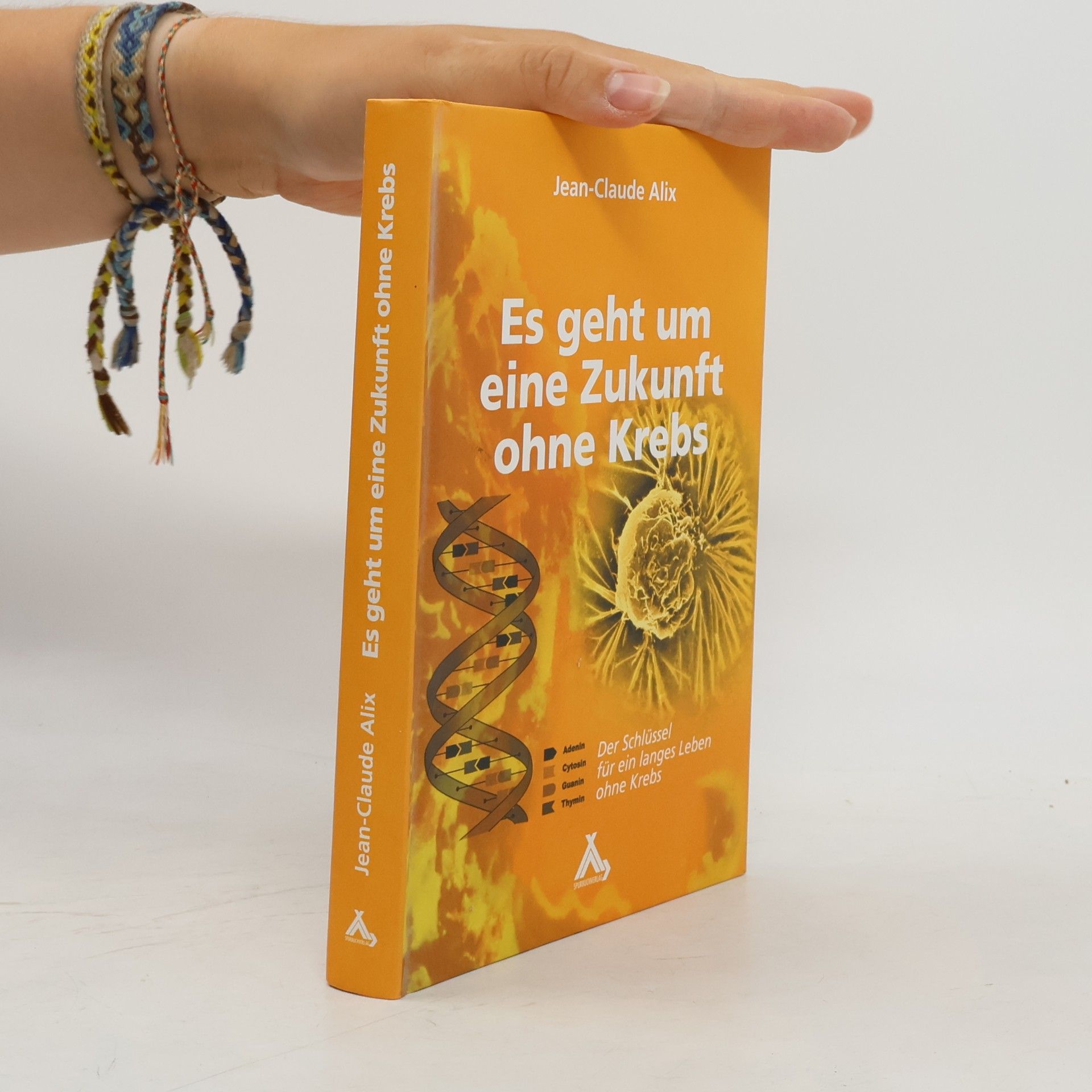 Jean-Claude Alix Es geht um eine Zukunft ohne Krebs