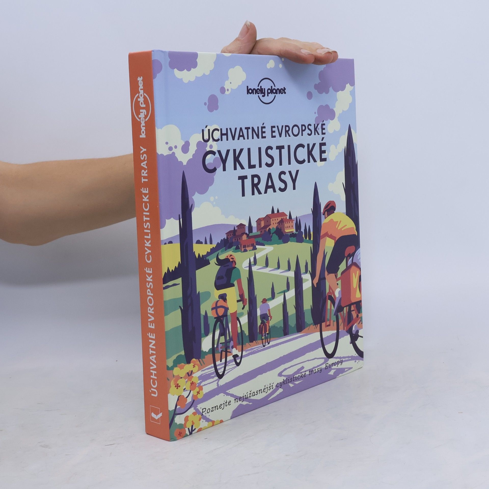 Autorenkollektiv Úchvatné evropské cyklistické trasy