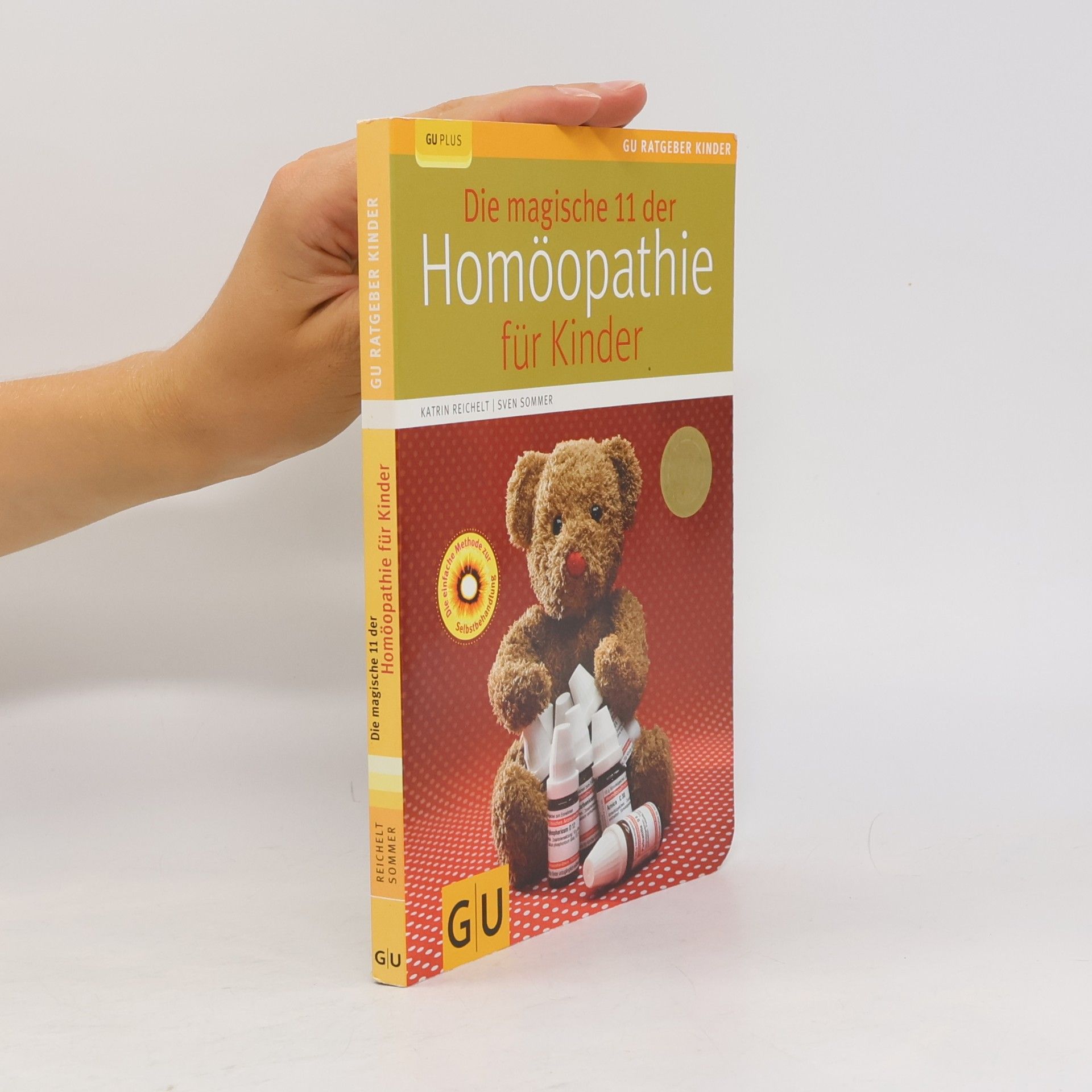 Katrin Reichelt Die magische 11 der Homöopathie für Kinder