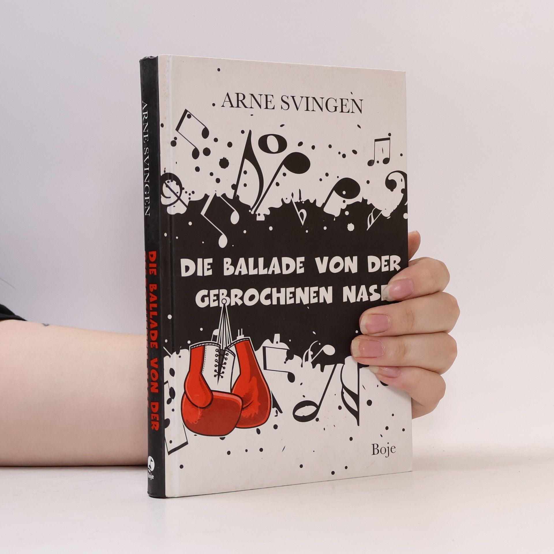Arne Svingen Die Ballade von der gebrochenen Nase