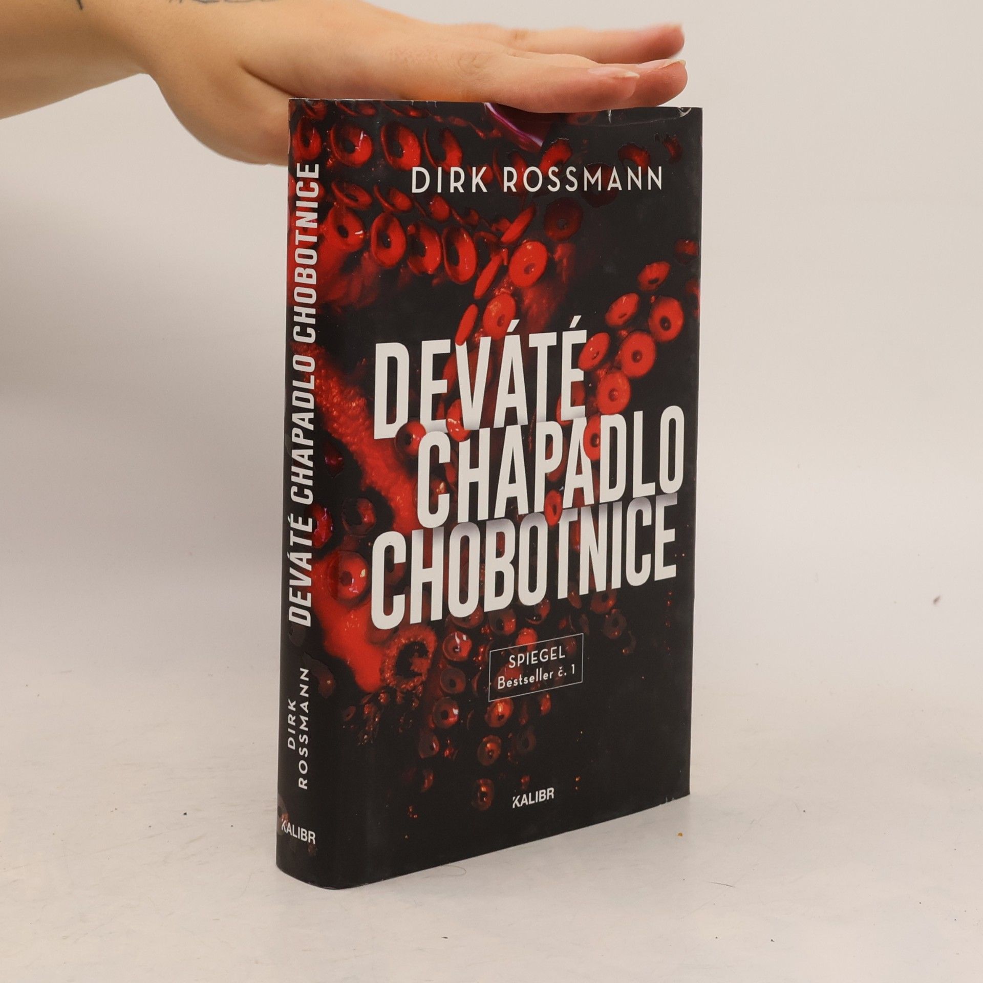 Dirk Rossmann Deváté chapadlo chobotnice