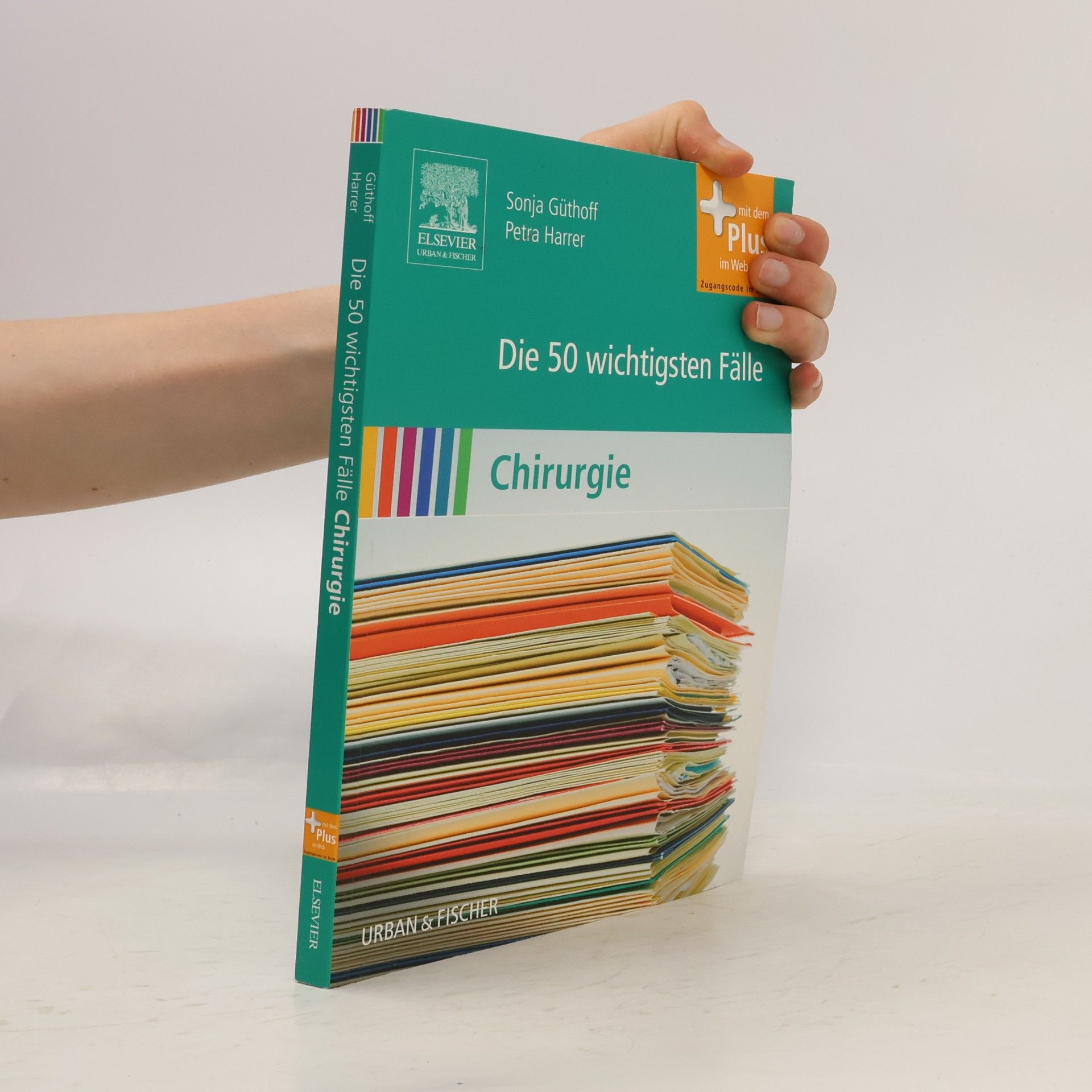 Sonja Güthoff Die 50 wichtigsten Fälle Chirurgie