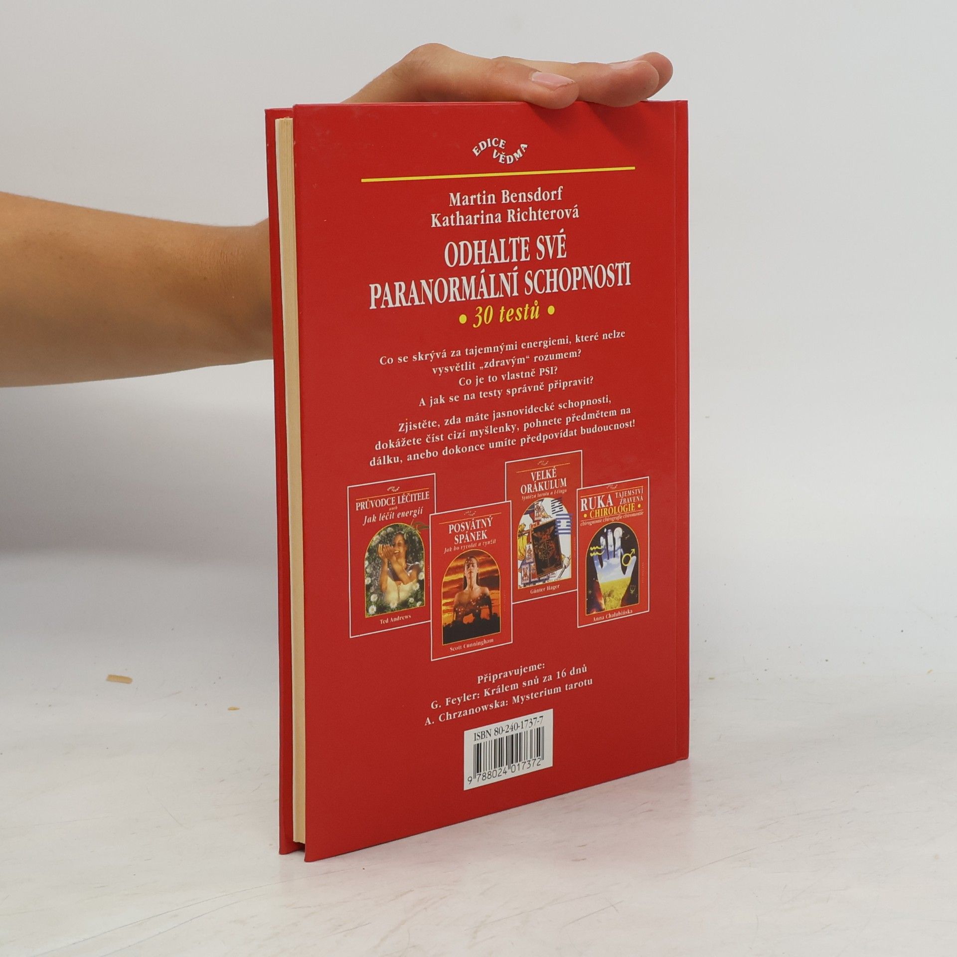 Martin Bensdorf Odhalte své paranormální schopnosti. 30 testů