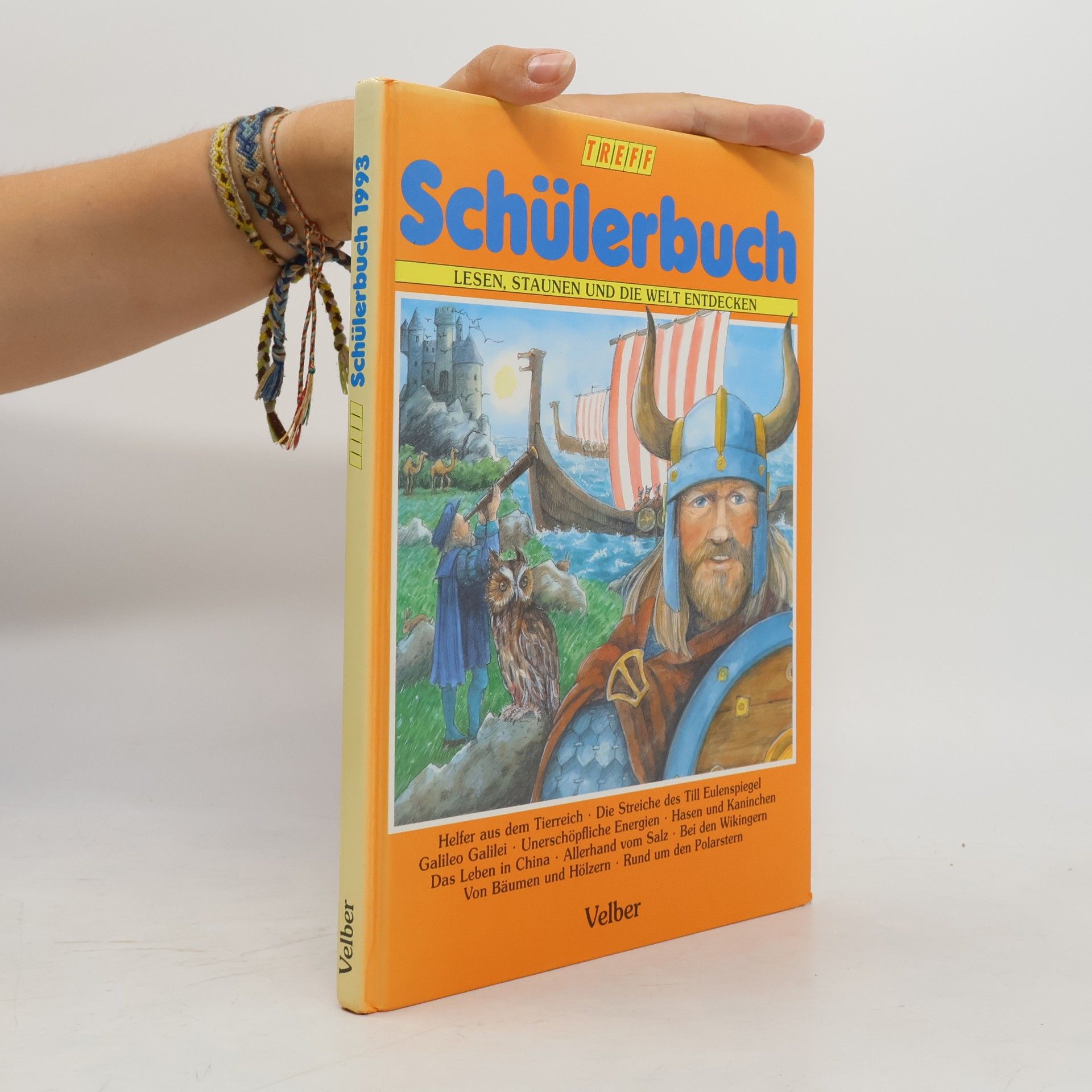 Various authors Schülerbuch. Lesen, staubeb und die welt entdecken