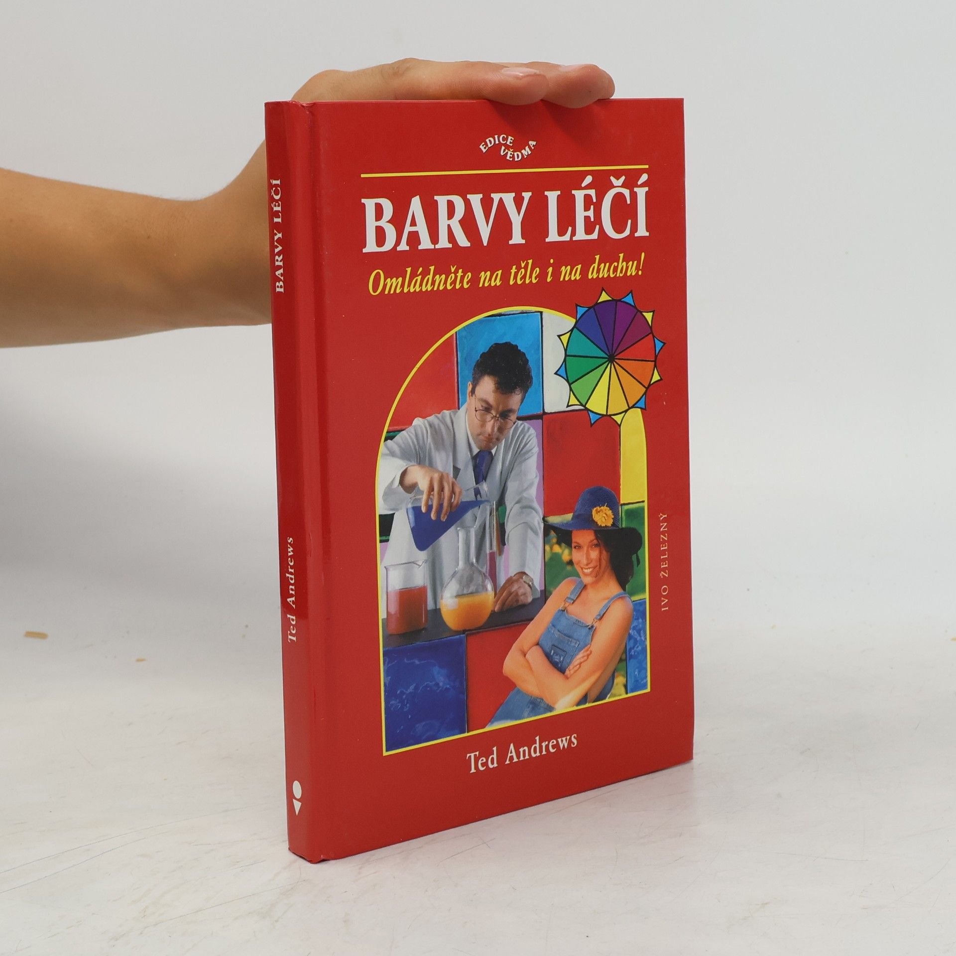 Ted Andrews Barvy léčí